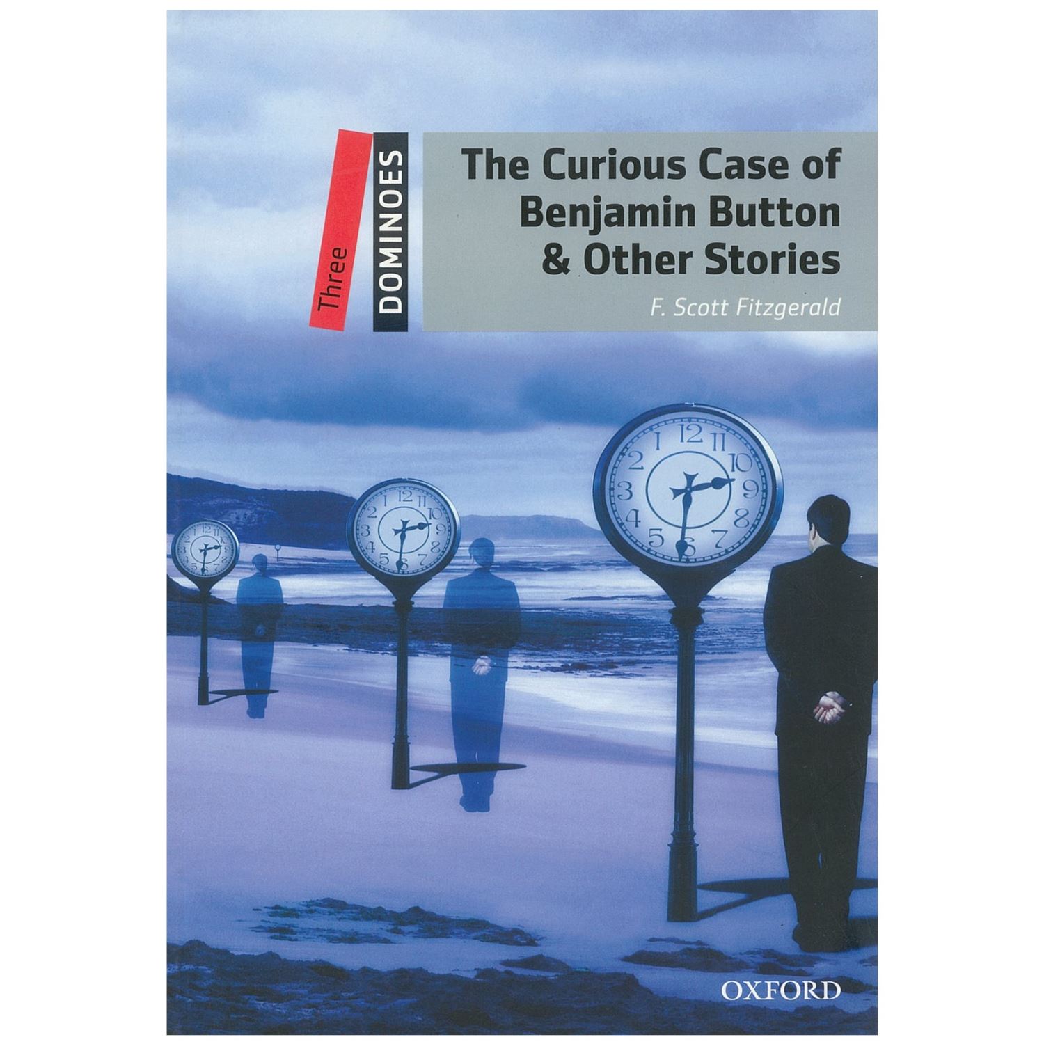 Oxford Yayinlari The Curious Case of Benjamin Button & Other Stories Dominoes Level 3 1
