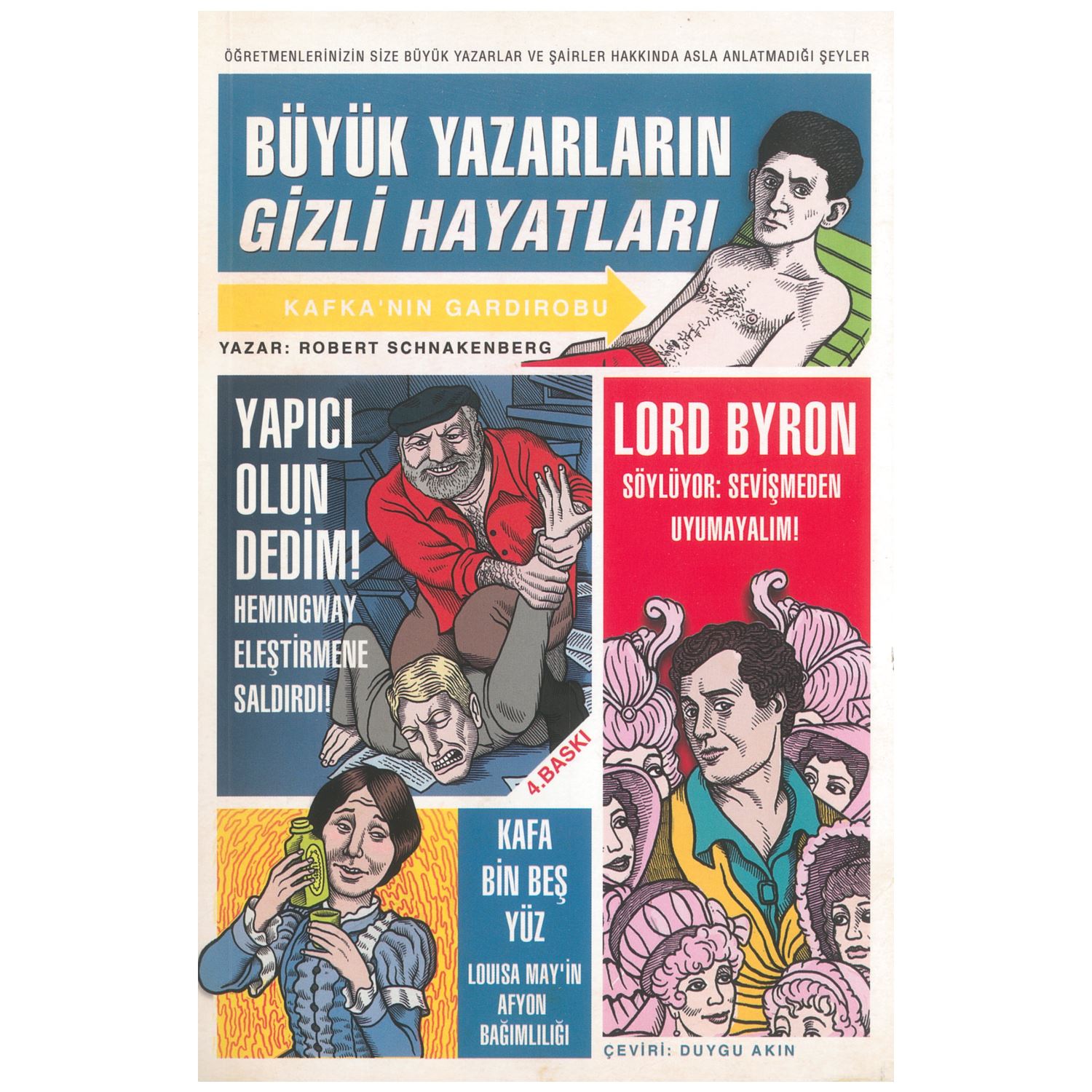 Büyük Yazarların Gizli Hayatları