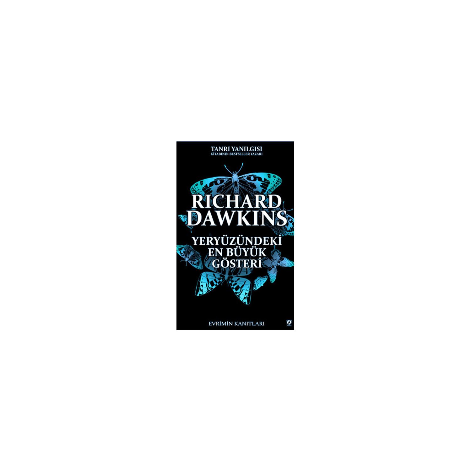 Richard Dawkins Yeryüzündeki En Büyük Gösteri Kitap