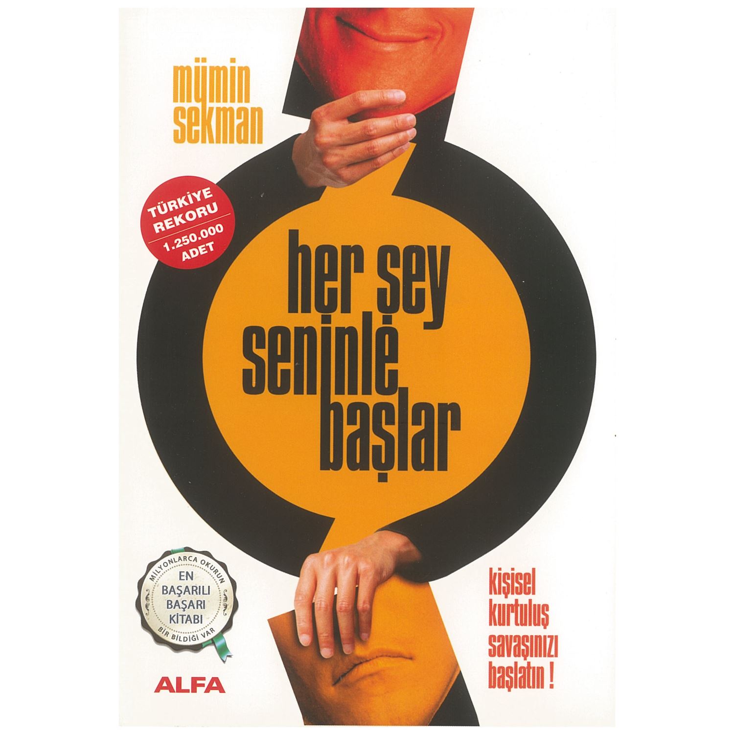 Alfa Her Şey Seninle Başlar Kişisel Gelişim Kitabı