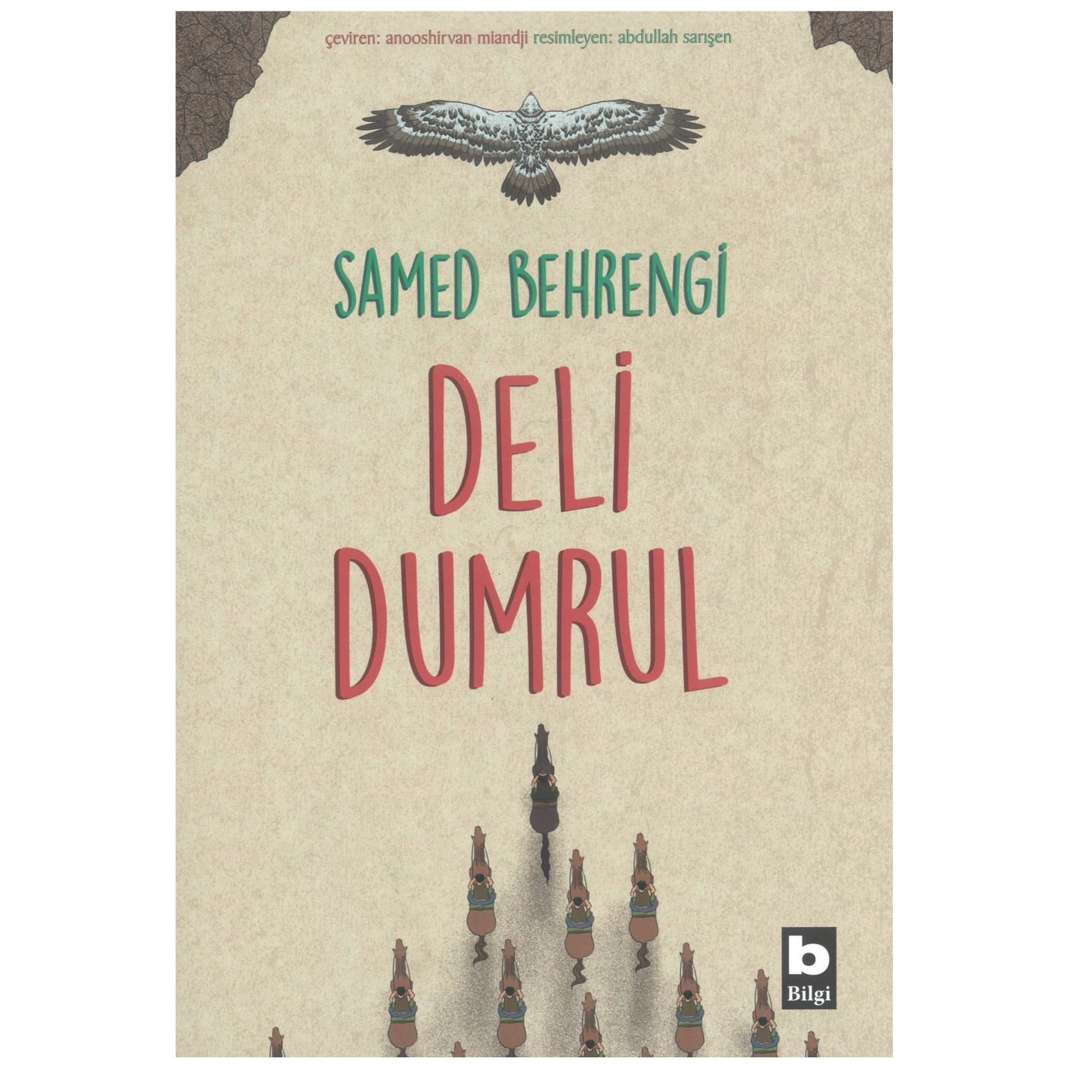 Bilgi Yayınevi Deli Dumrul Novel