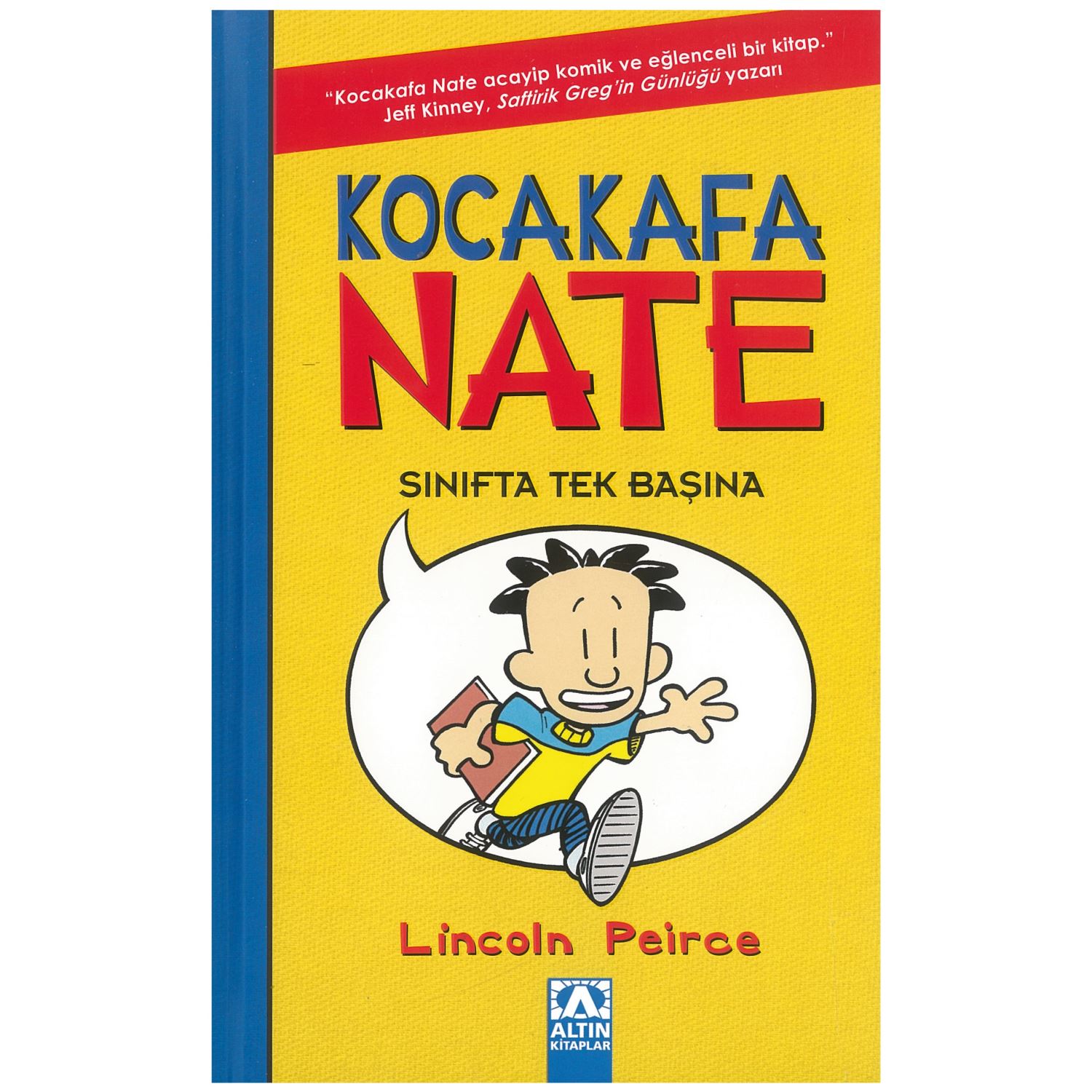 Altın Kitap Kocakafa Nate Sınıfta Tek Başına Children’s Novel
