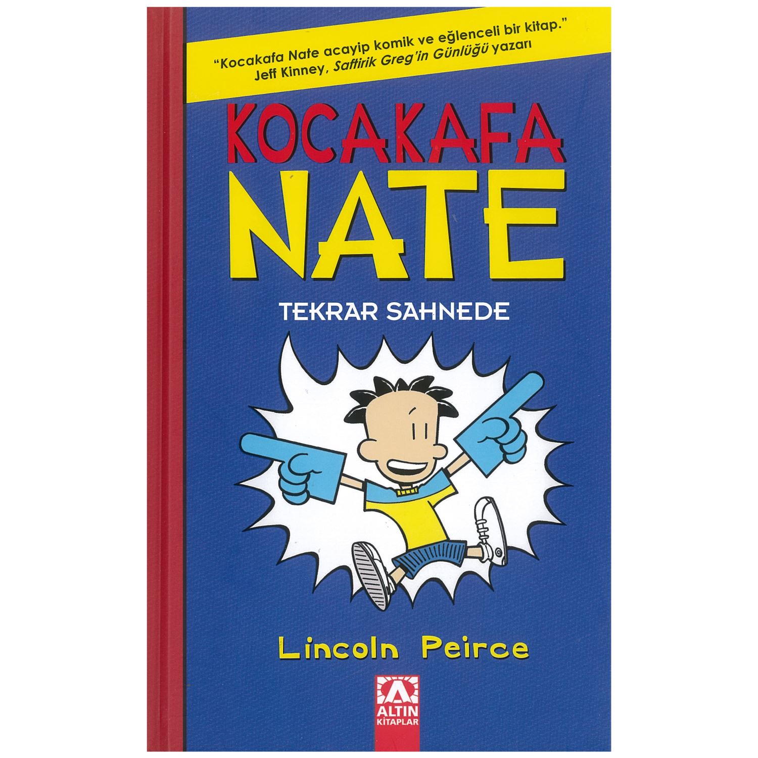 Altın Kitap Kocakafa Nate Tekrar Sahneye Children's Novel