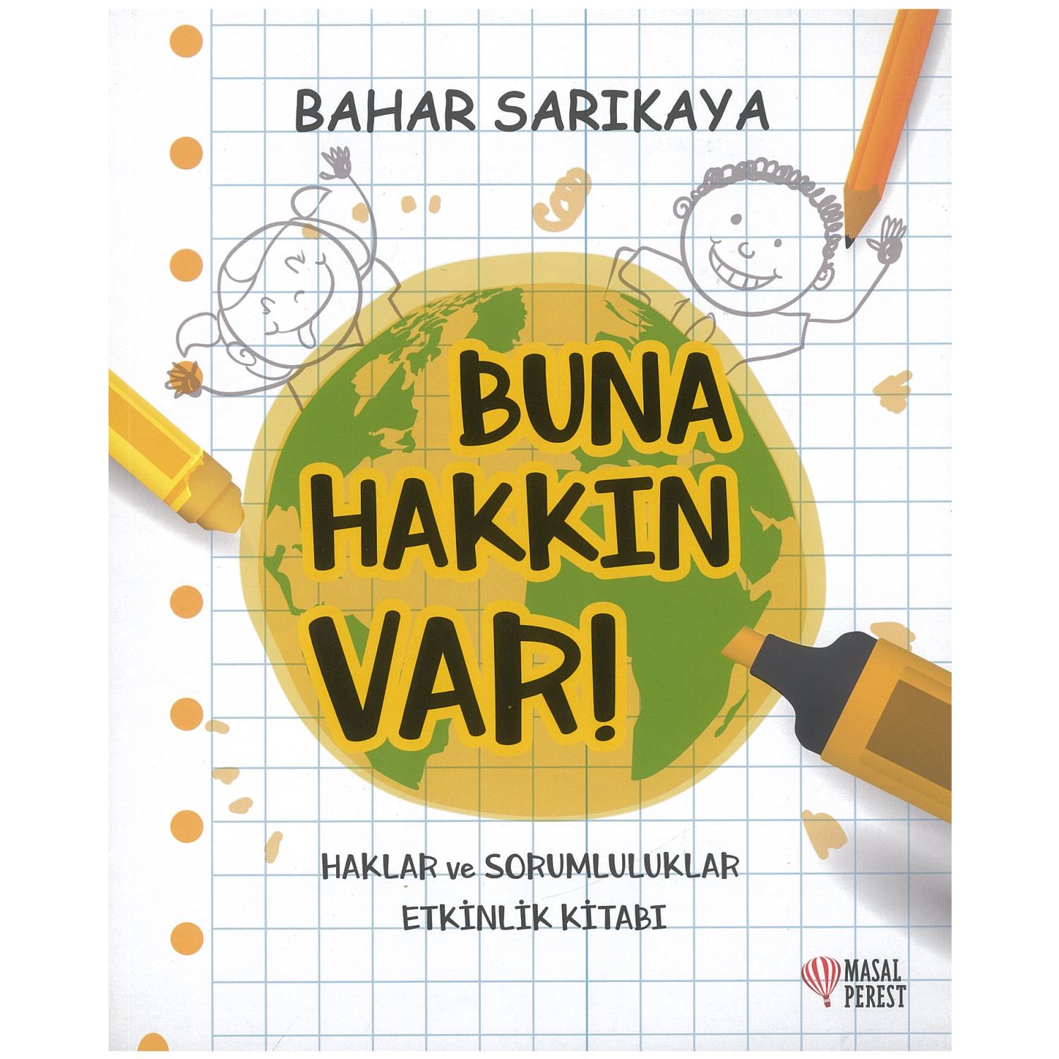 Masalprest Yayınları Buna Hakkın Var Haklar ve Sorumluluklar Etkinlik Kitabı