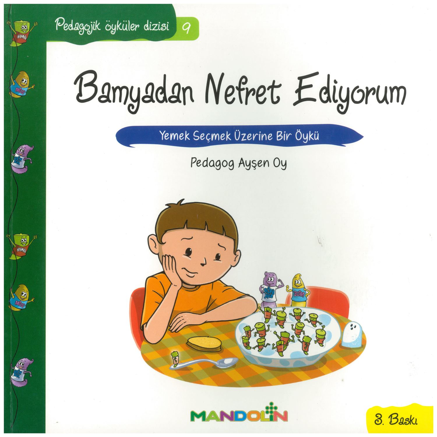 Mandolin Yayınları Pedagogical Stories 9 I Hate Okra