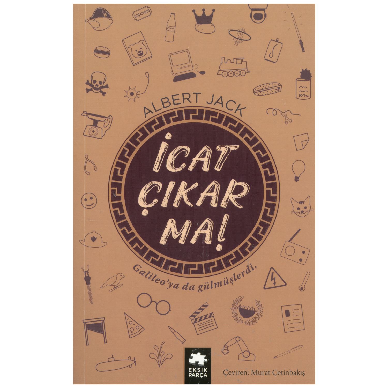 Eksik Parça Yayınları İcat Çıkarma — детская научная книга