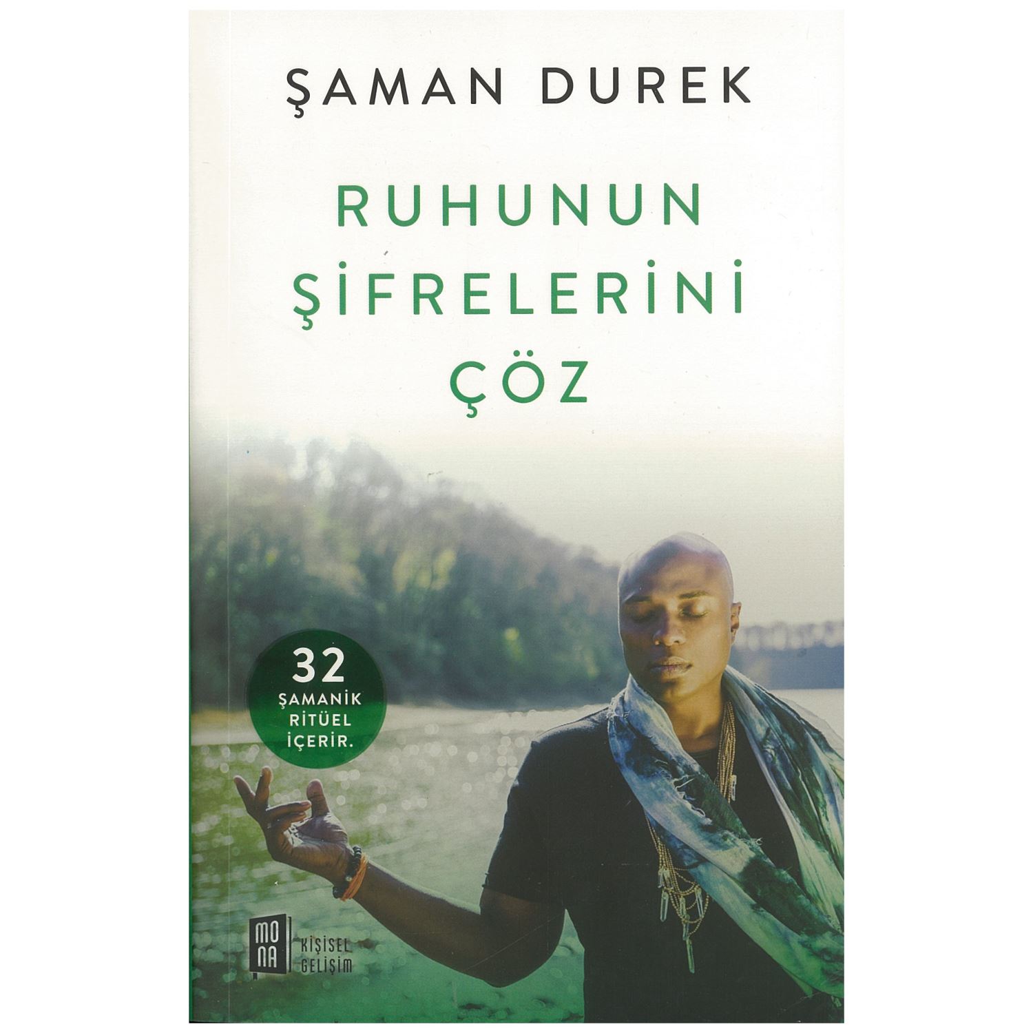 Mona Yayınları Ruhunun Şifrelerini Çöz — книга