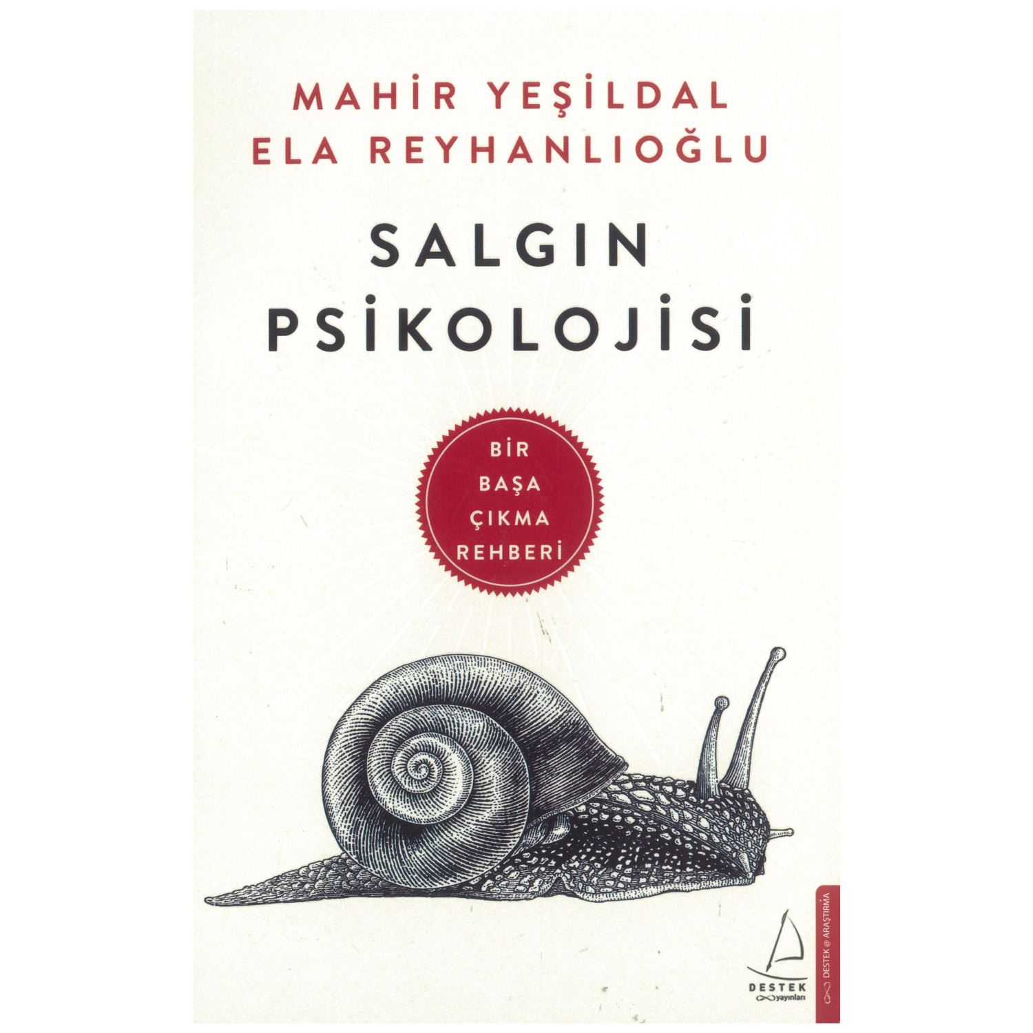 Destek Yayıncılık Salgın Psikolojisi