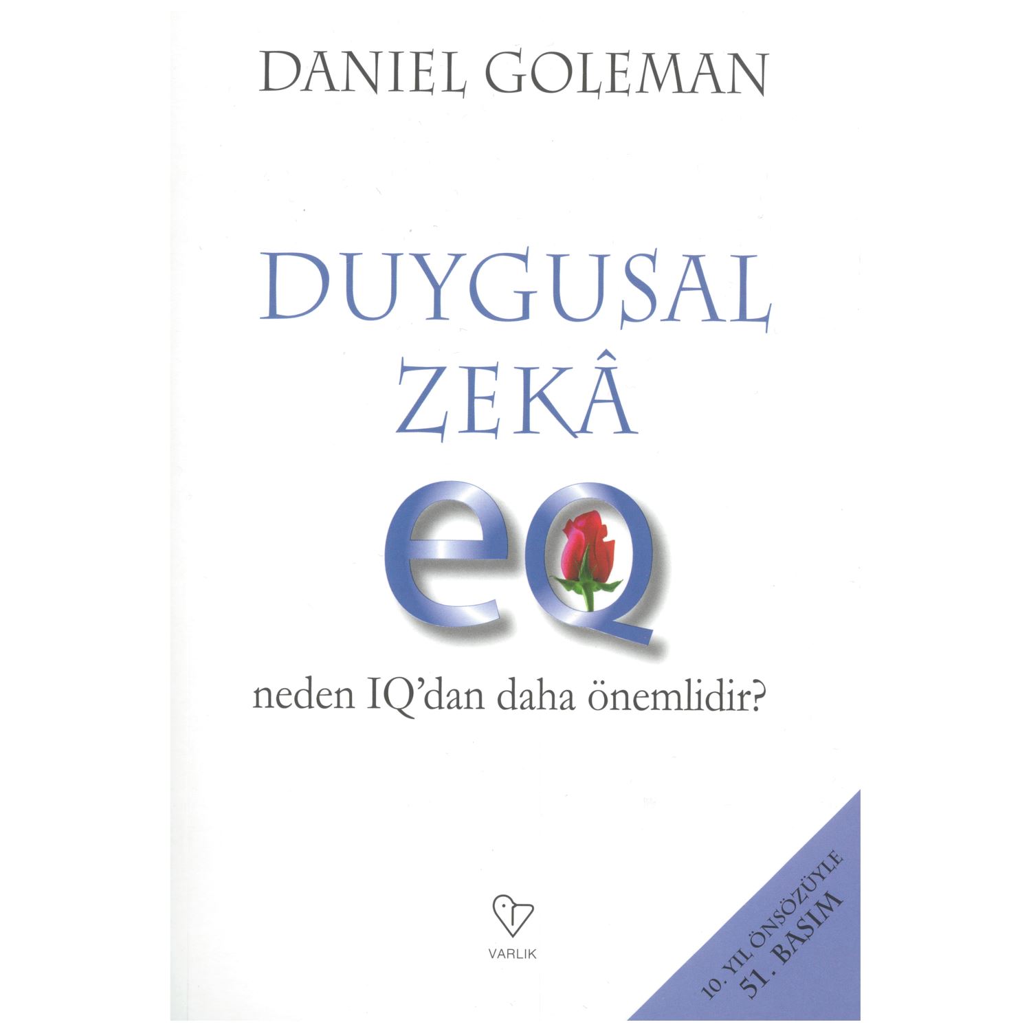 Varlık Yayınları Emotional Intelligence: Why It Can Matter More Than IQ? Psychology Book, 438 Pages