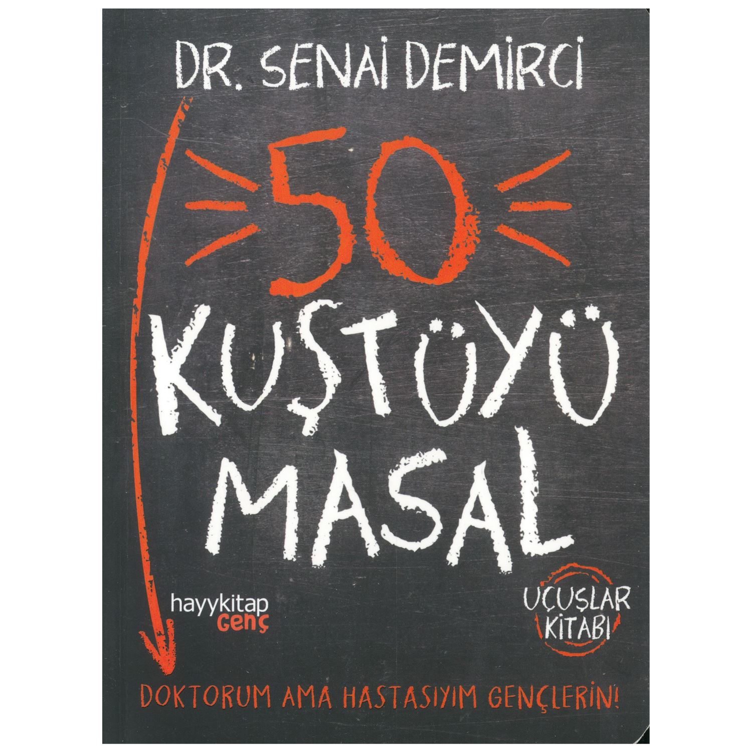 Hayy Kitap 50 Kuştüyü Masal Kitabı