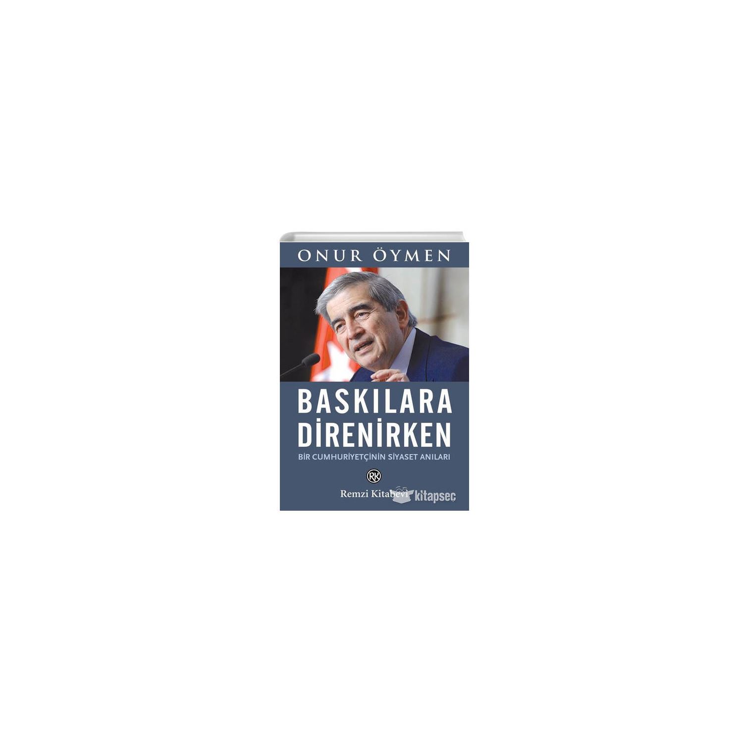 Remzi Kitabevi Baskılara Direnirken Kitap