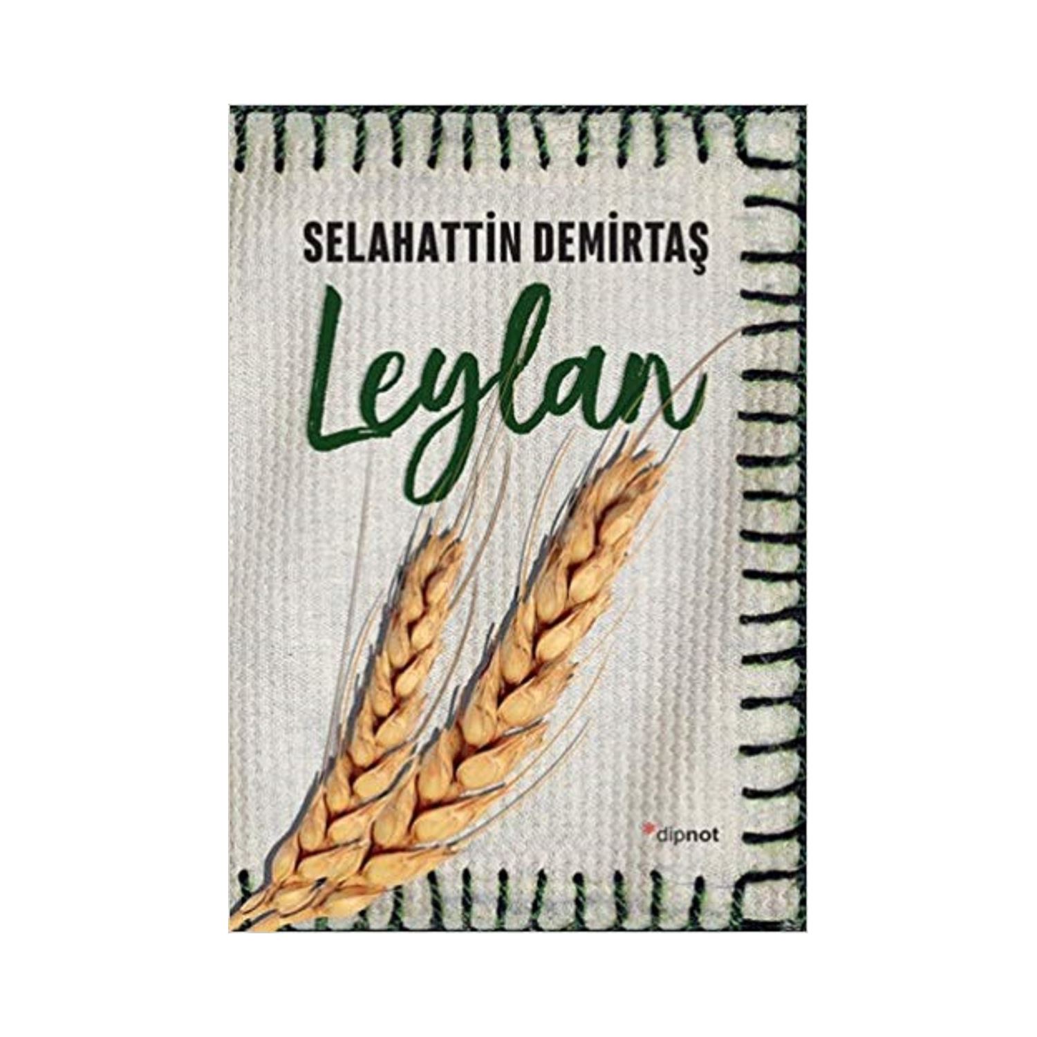 Dipnot Yayınları Leylan, роман