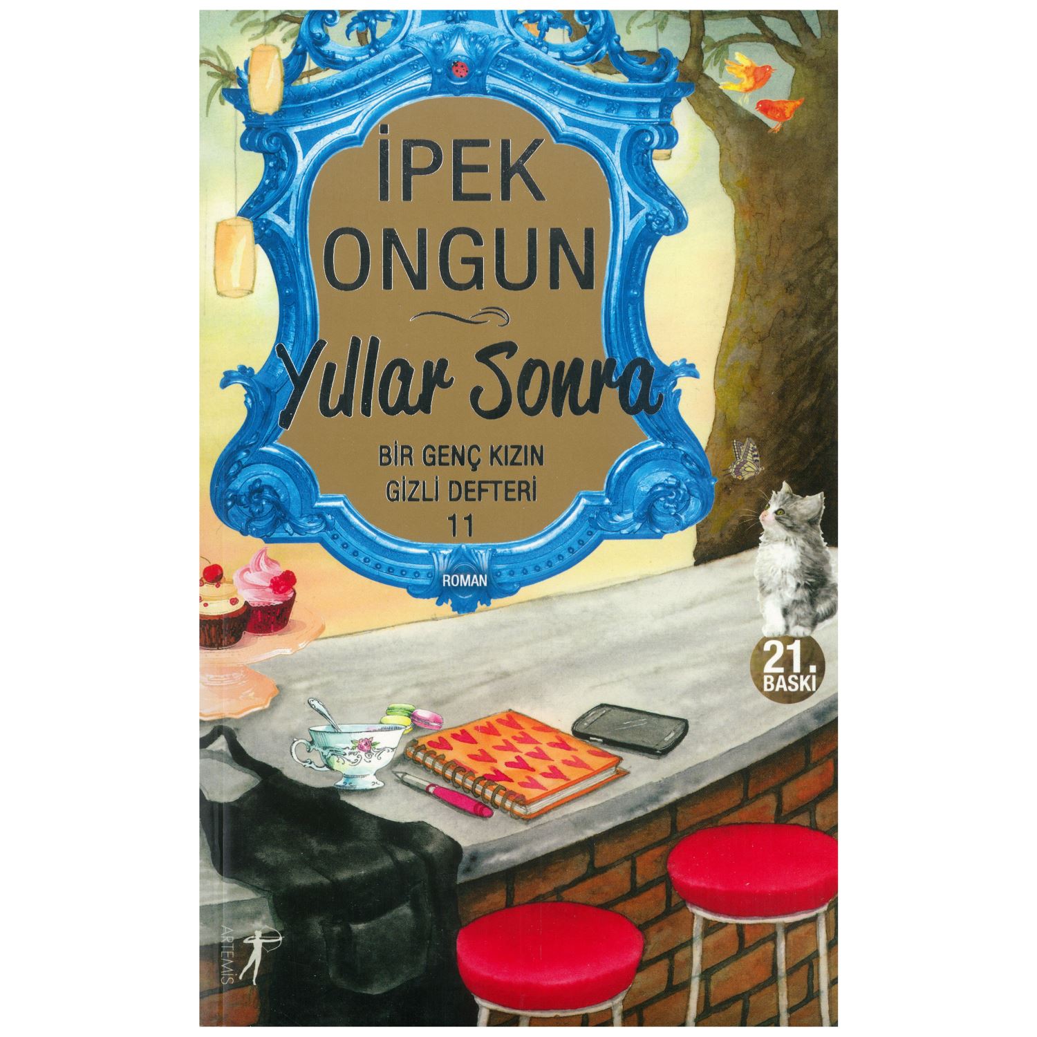 Artemis Yıllar Sonra 2 Roman