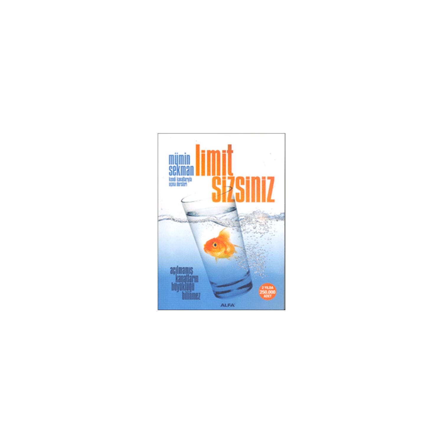 Alfa Yayınları Limit Sizsiniz Personal Development Book by Mümin Sekman