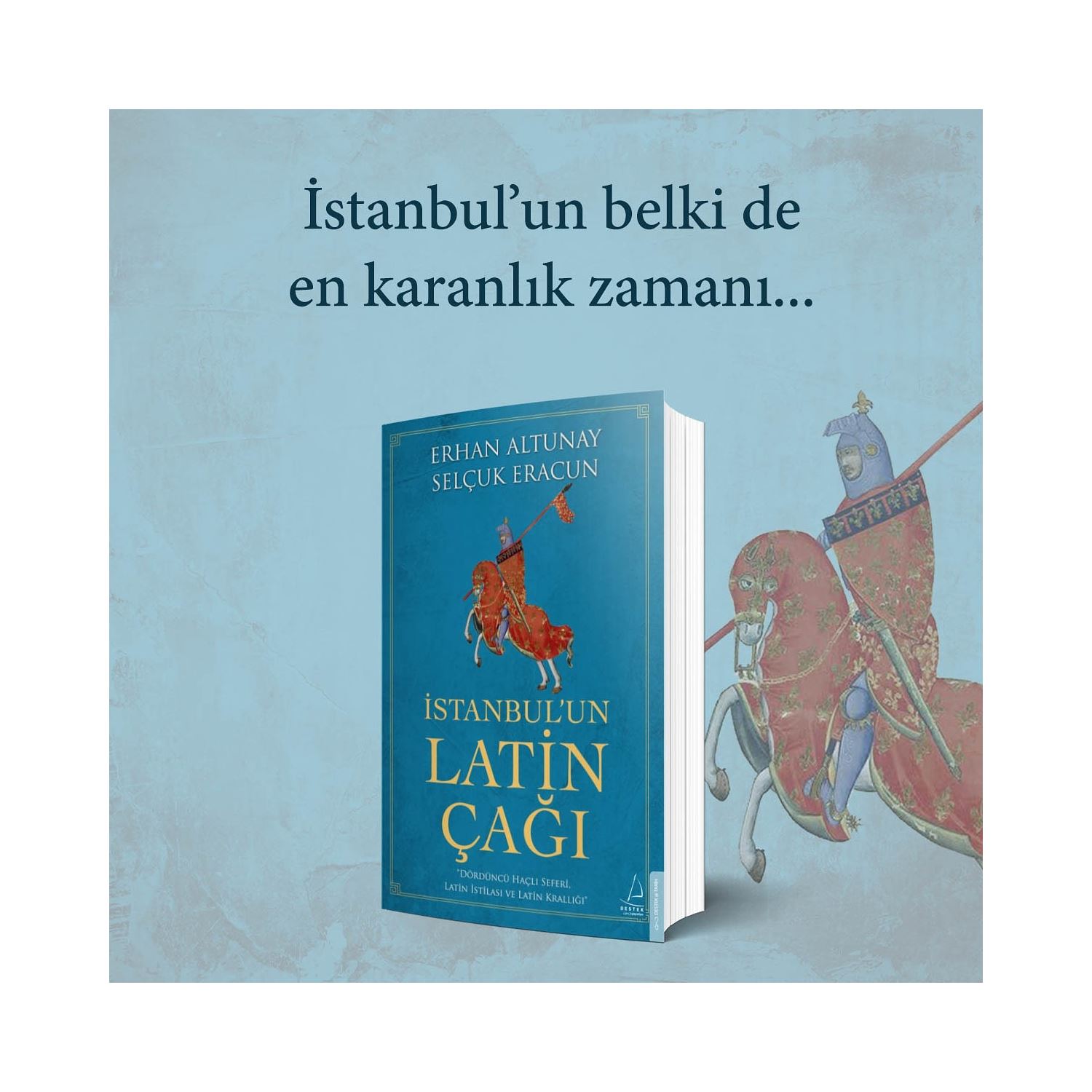 Istanbulun Latın Çağı