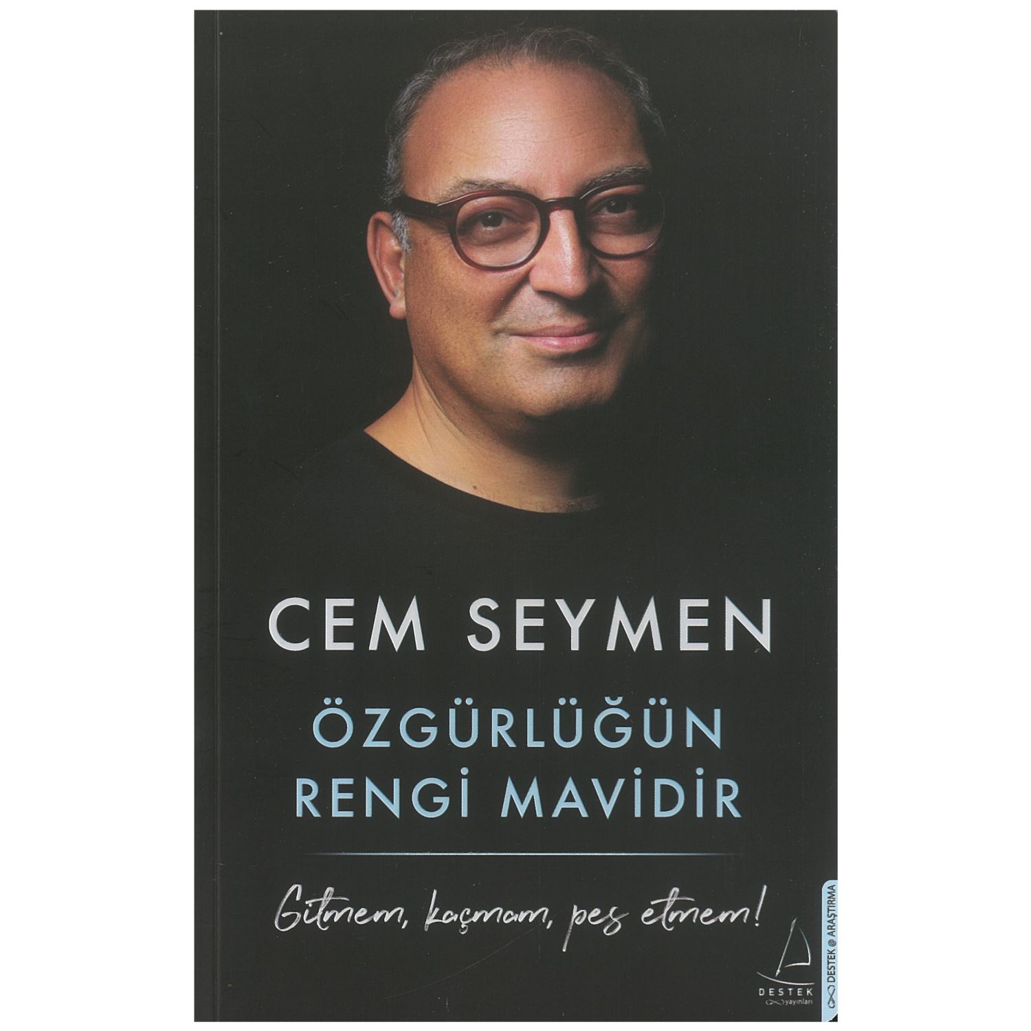 Özgürlüğun Rengi Mavidir Cem Seymen