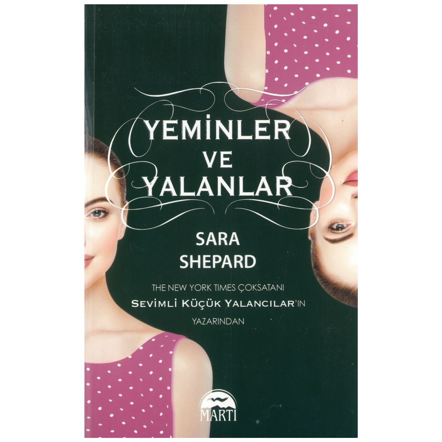 Yeminler ve Yalanlar 2 — книга Martı Yayınları