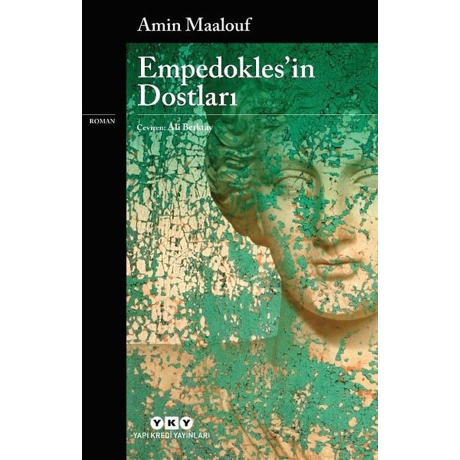 Empedokles'in Dostları by Amin Maalouf