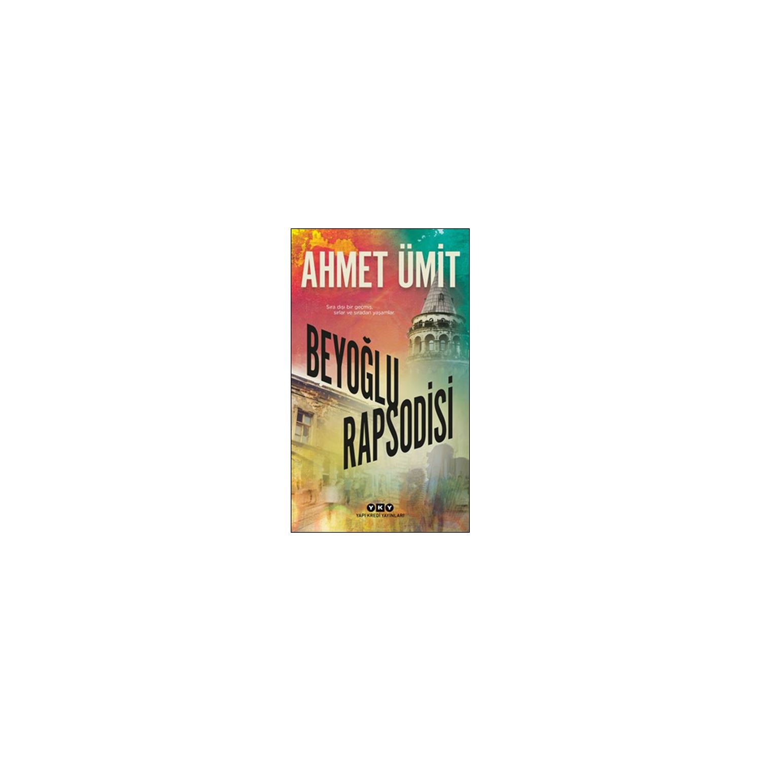 Beyoğlu Rapsodisi by Ahmet Ümit