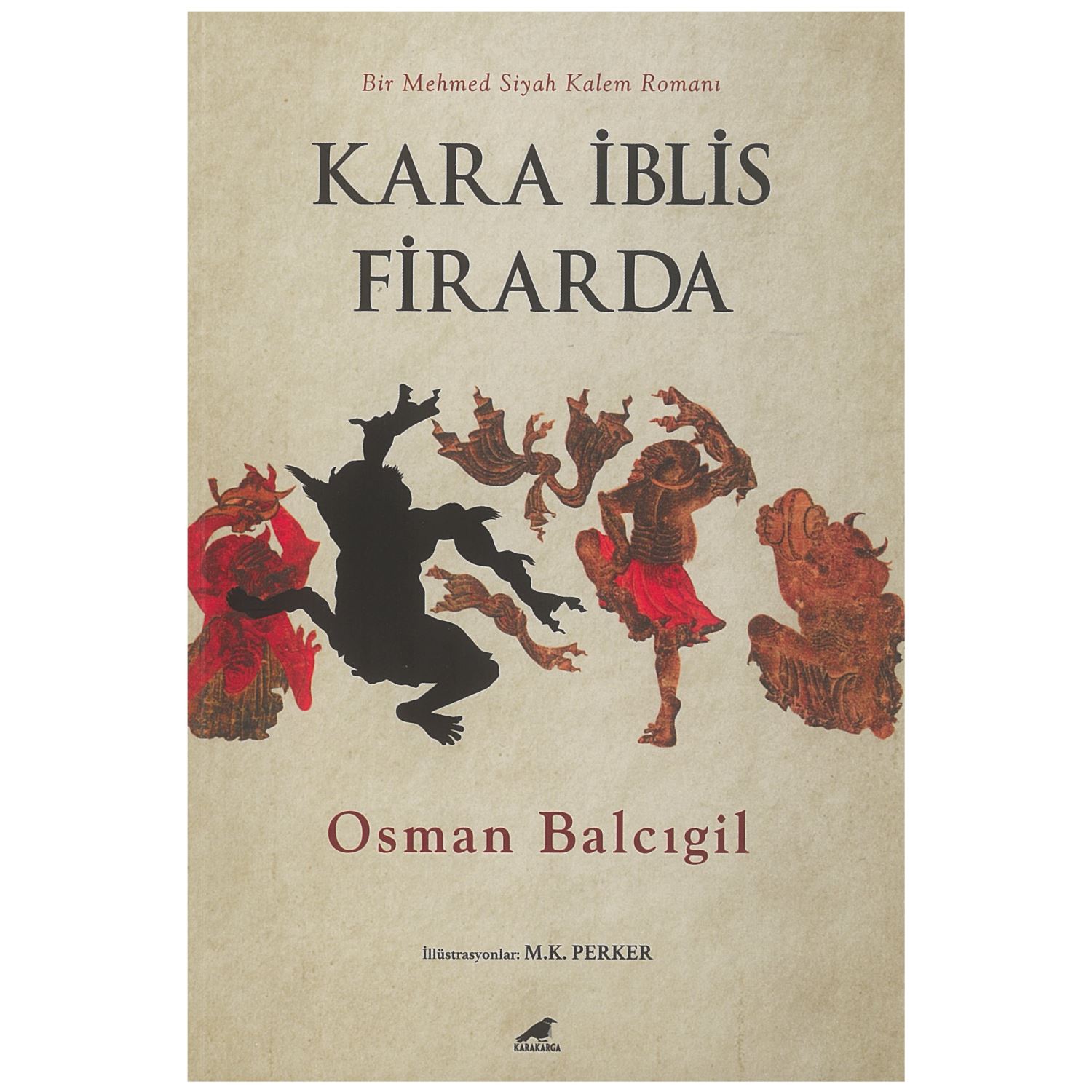 Kara İblis Firarda