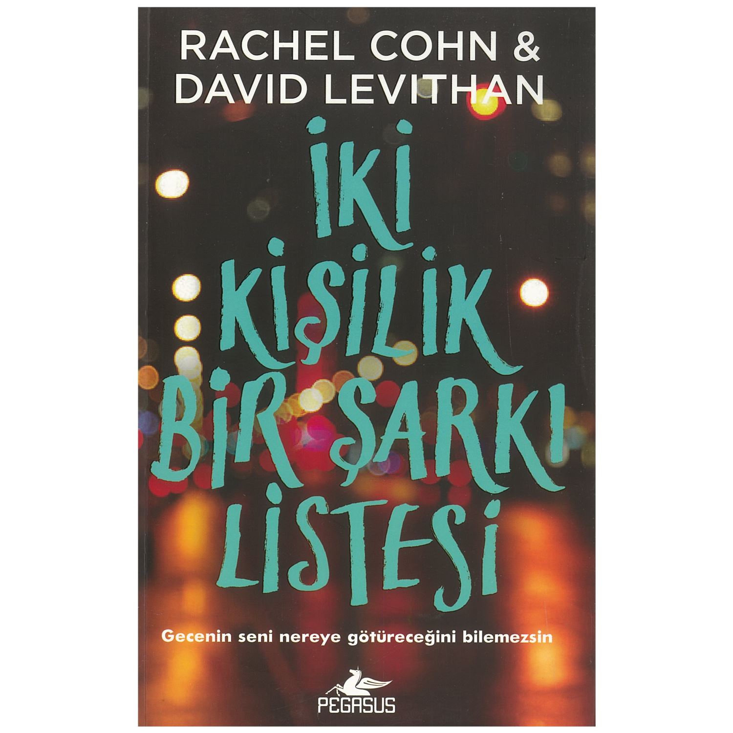 İki Kişilik Bir Şarkı Listesi