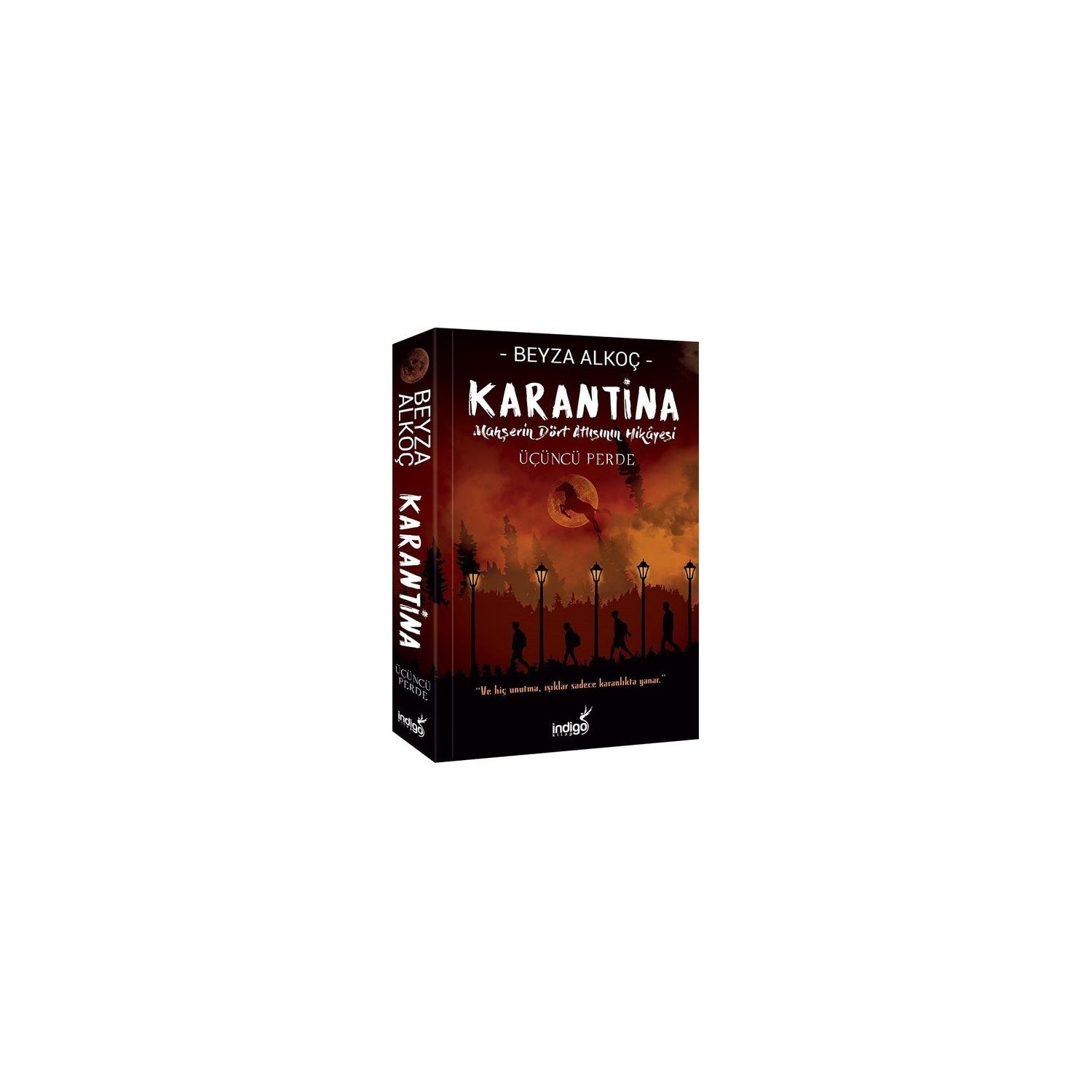 İndigo Kitap Karantina - Üçüncü Perde Young Adult Novel, Paperback, Turkish