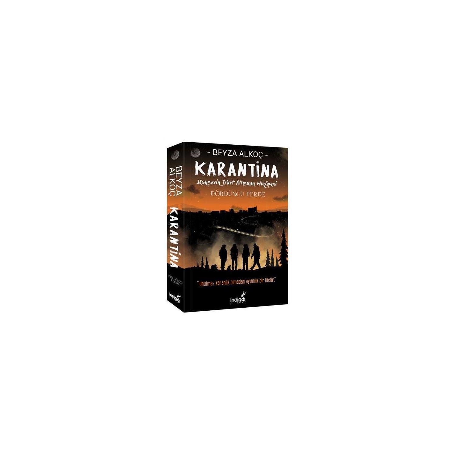Karantina - Dördüncü Perde