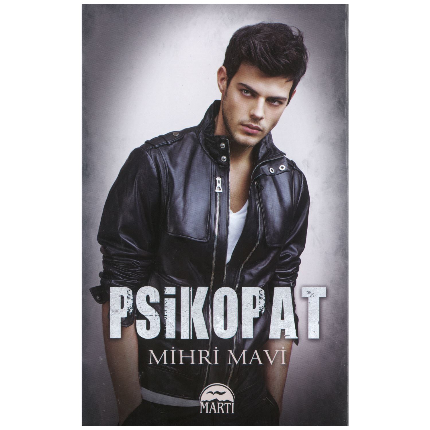 Martı Yayınları Psikopat — книга для подростков, твёрдый переплёт