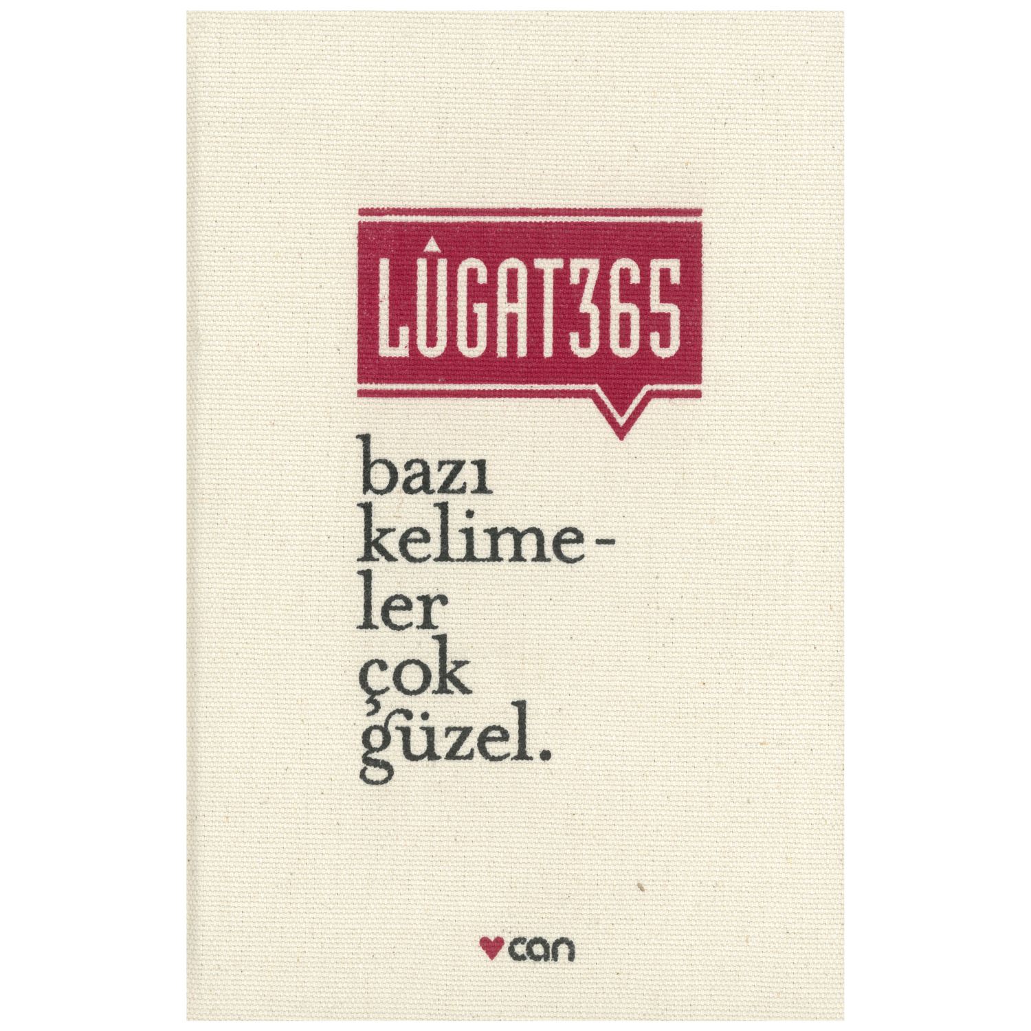 Can Yayınları Lügat 365 - Bazı Kelimeler Çok Güzel