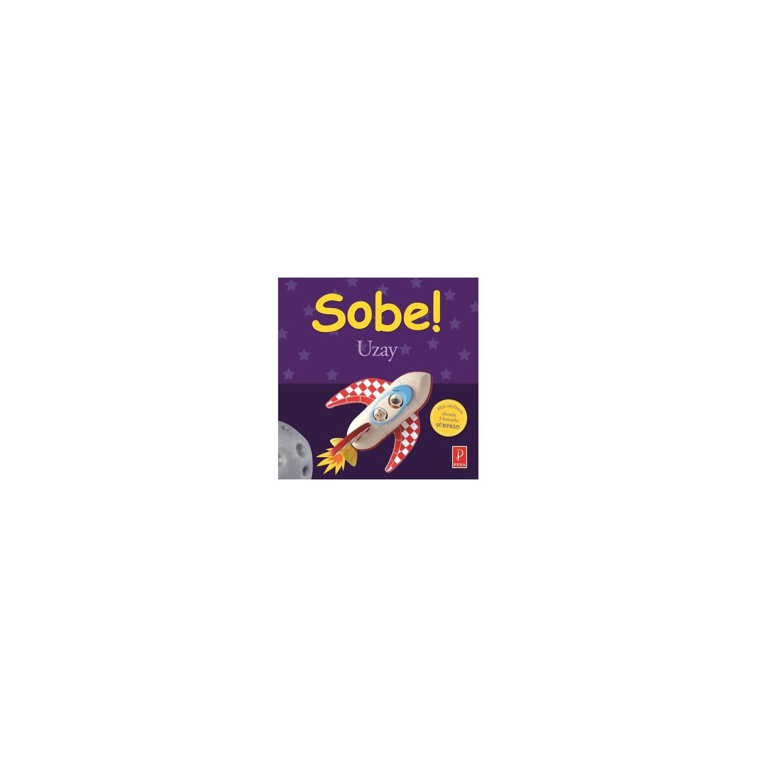 Pena Yayınları Sobe! Uzay — детская книга, мягкая обложка
