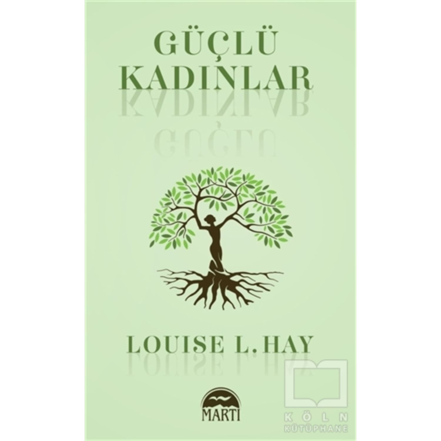 Martı Yayınları Güçlü Kadınlar — книга по саморазвитию