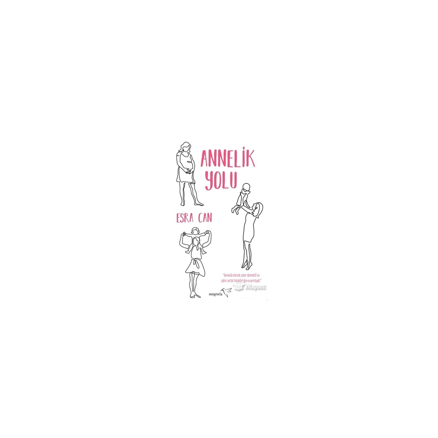 Müptela Yayınları Annelik Yolu Parenting Book