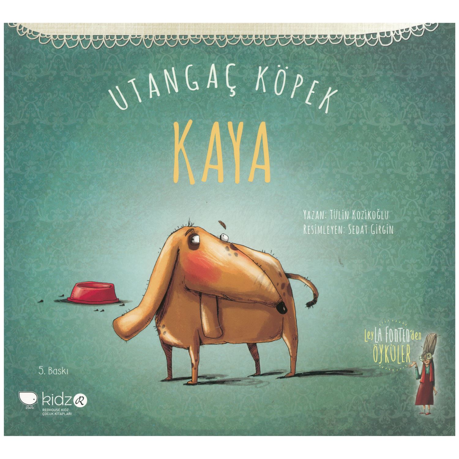 Utangaç Köpek Kaya