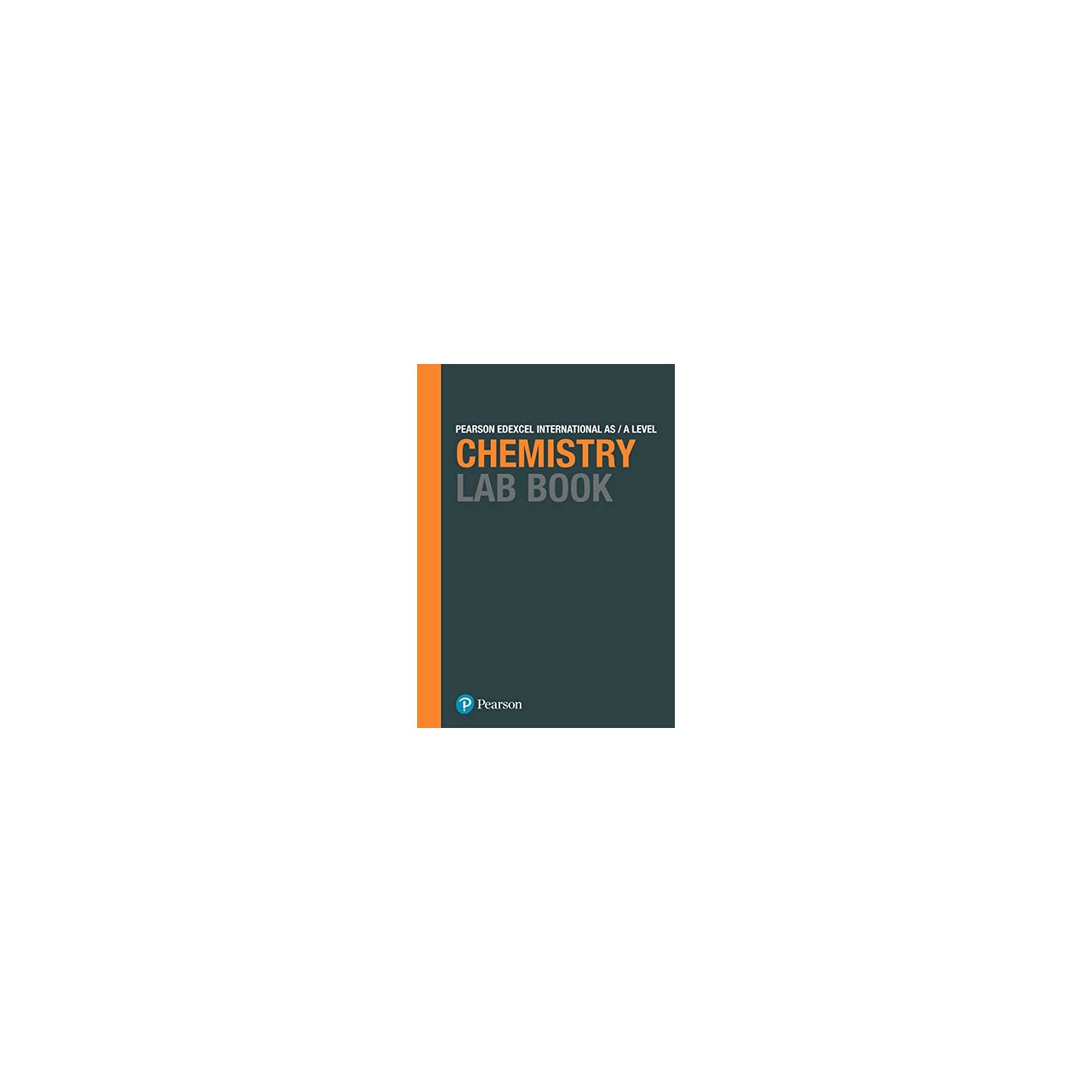 Pearson Edexcel International A Level Chemistry Lab Book 9781292244716