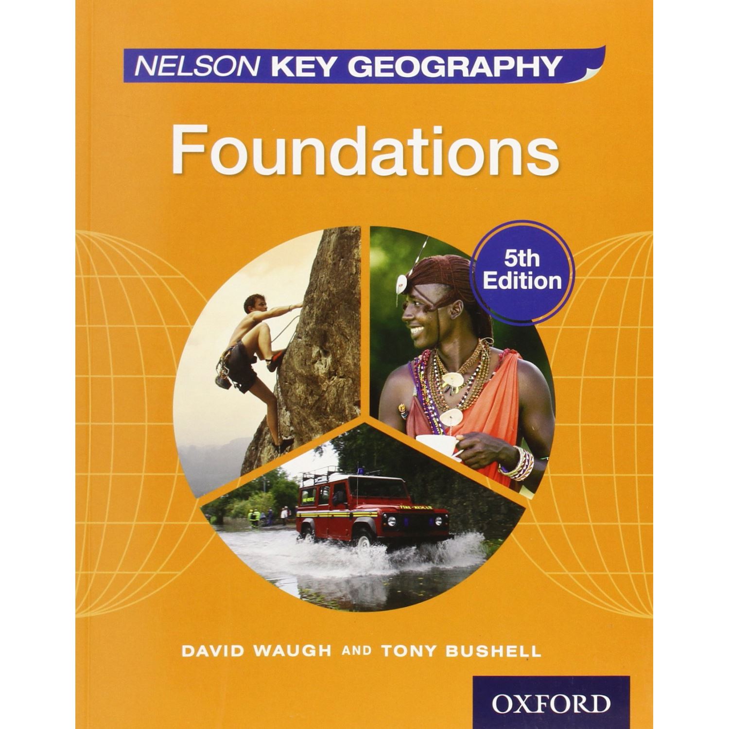 Oxford Yayınları Nelson Key Geography Foundations Coğrafya Ders Kitabı 5. Baskı