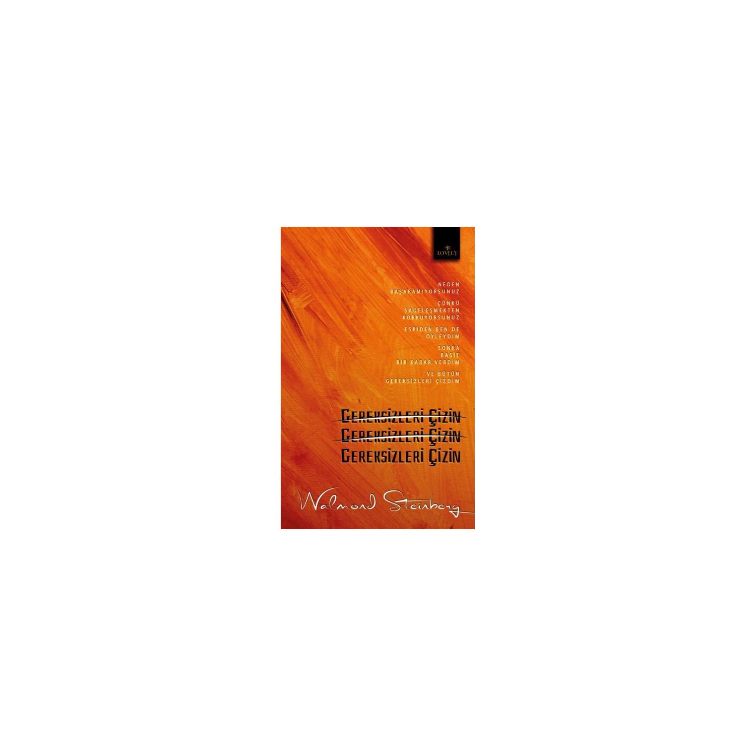 Gereksizleri Çizin – Walmond Steinberg Novel, Paperback