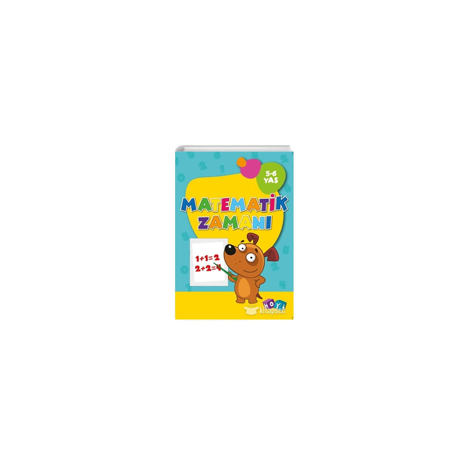 Hoya Matematik Zamanı 5-6 Yaş Matematik Etkinlik Kitabı