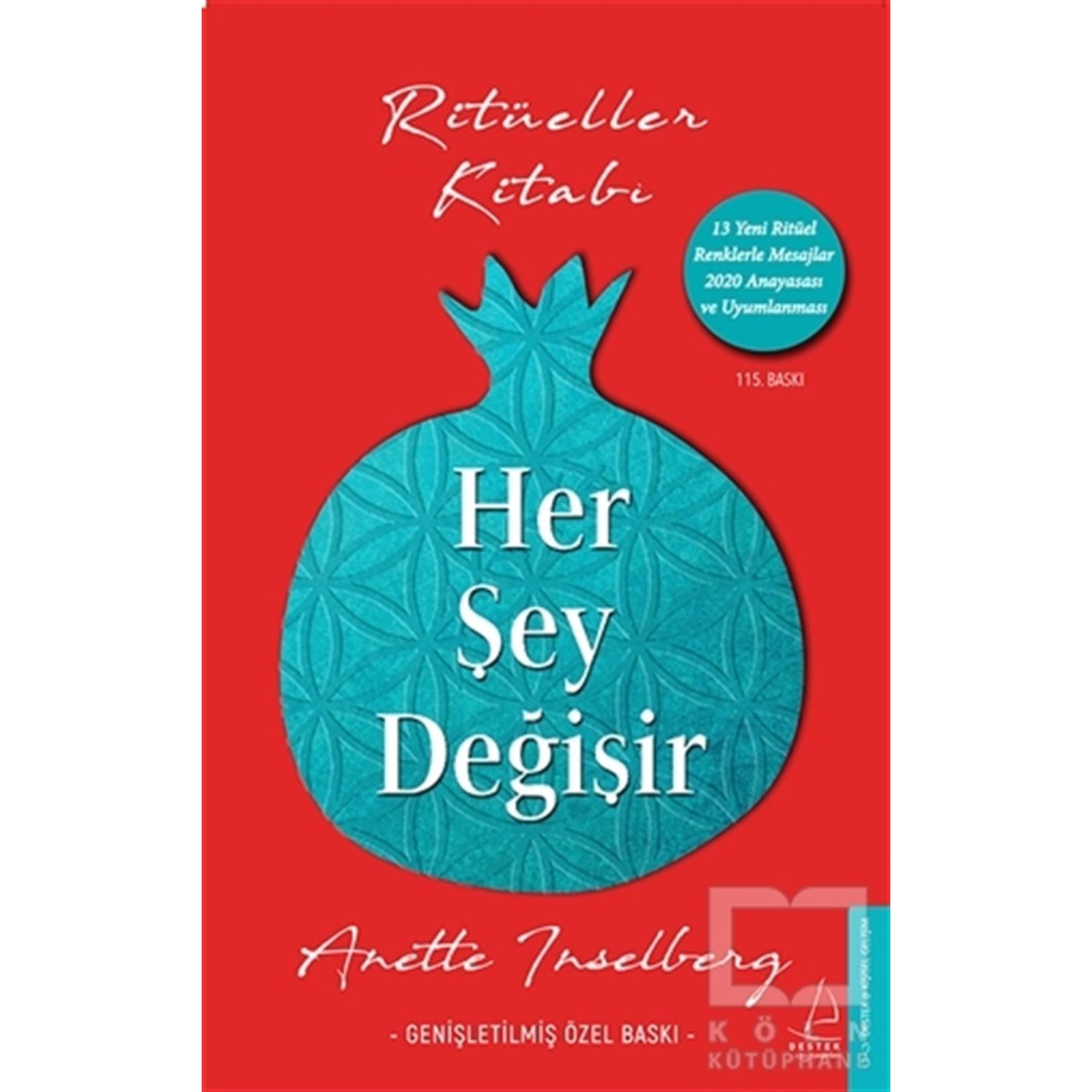 Destek Yayınları Her Şey Değişir Anette Inselberg Self-Help Book