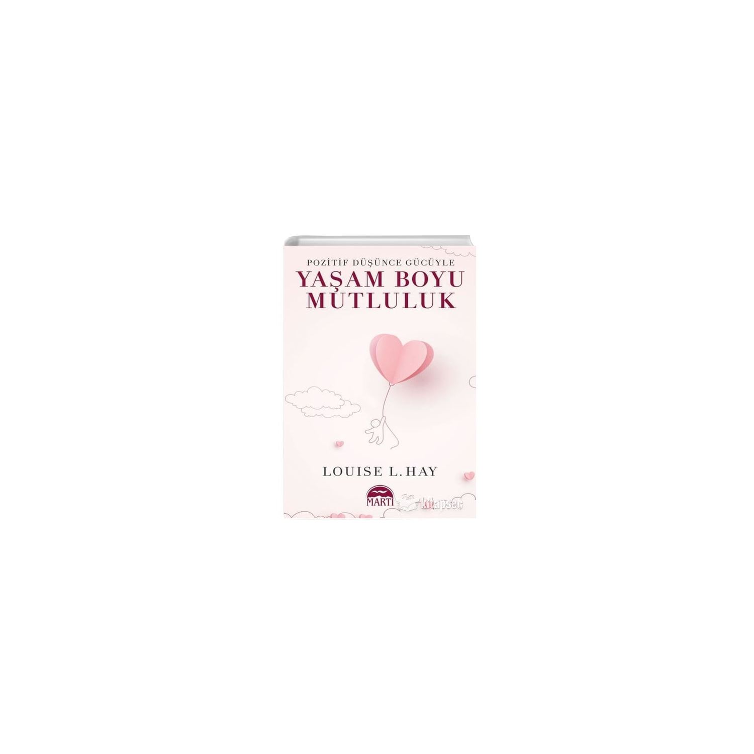 Martı Yayınları Yaşam Boyu Mutluluk Self-Help Book