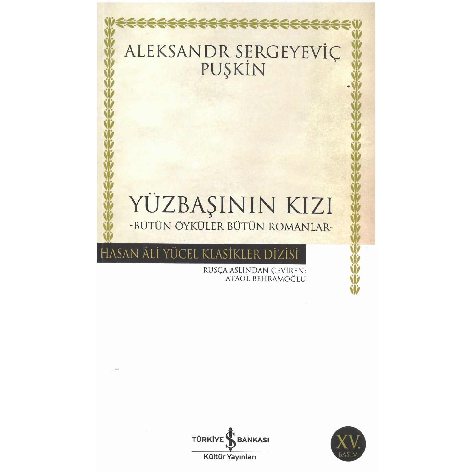İş Bankası Kültür Yayınları Yüzbaşının Kızı World Classics Book 9789754588002