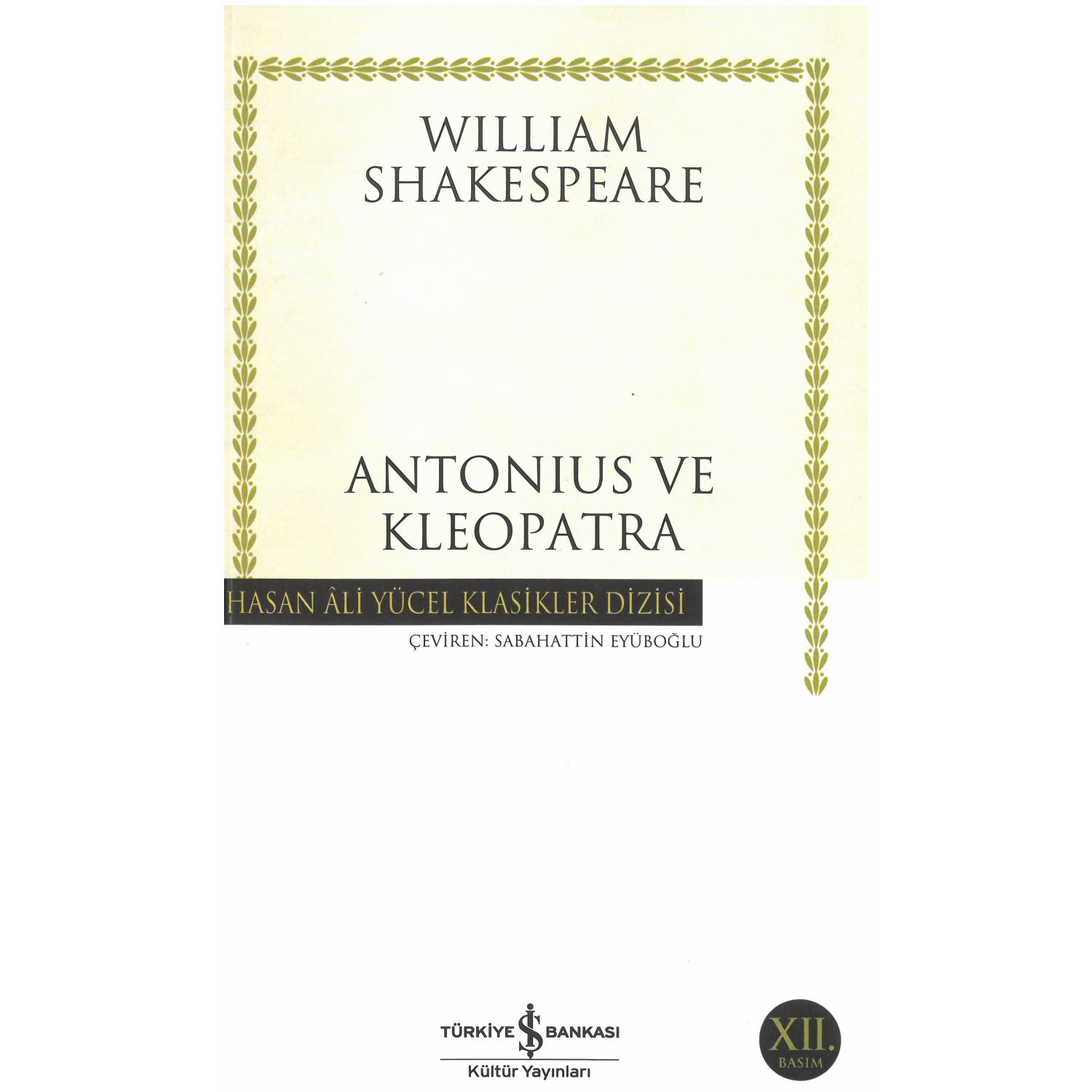 İş Bankası Kültür Yayınları Antonius ve Kleopatra Theatre Book