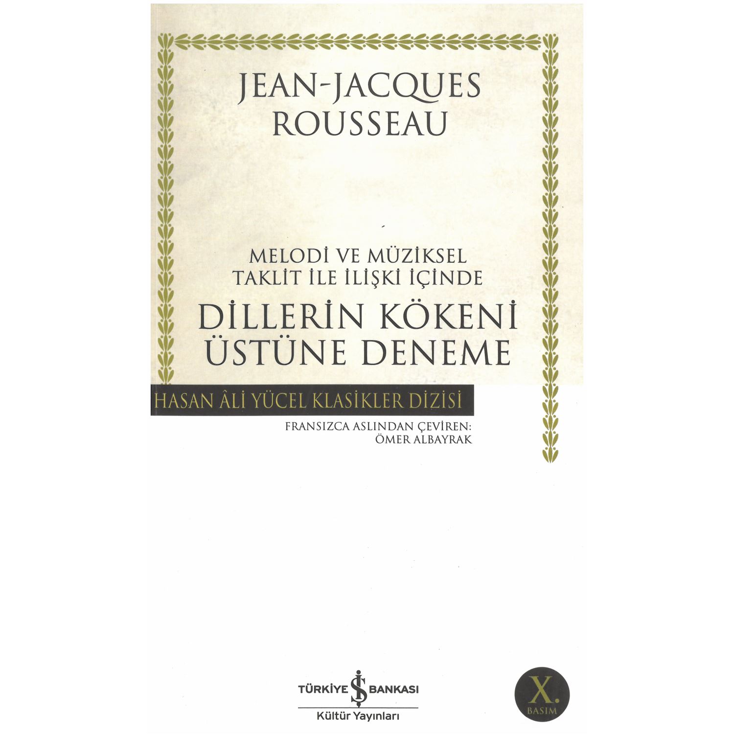 İş Bankası Kültür Yayınları Jean-Jacques Rousseau Essay on the Origin of Languages