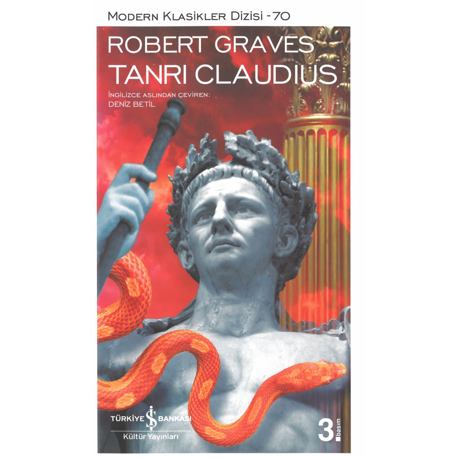 İş Bankası Kültür Yayınları Modern Klasikler Dizisi 70 Tanrı Claudius Romanı Karton Kapak