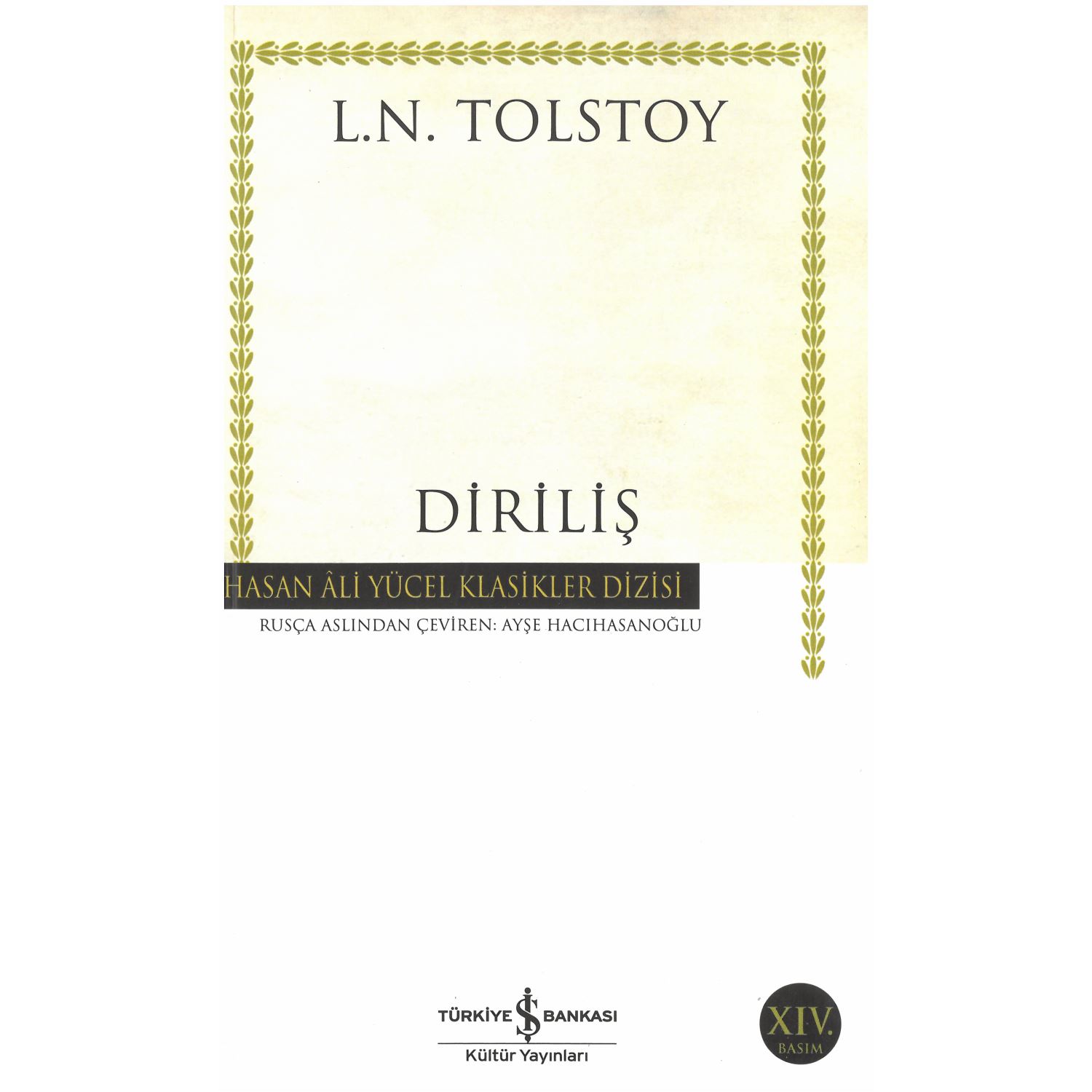İş Bankası Kültür Yayınları Hasan Âli Yücel Classics Resurrection Novel