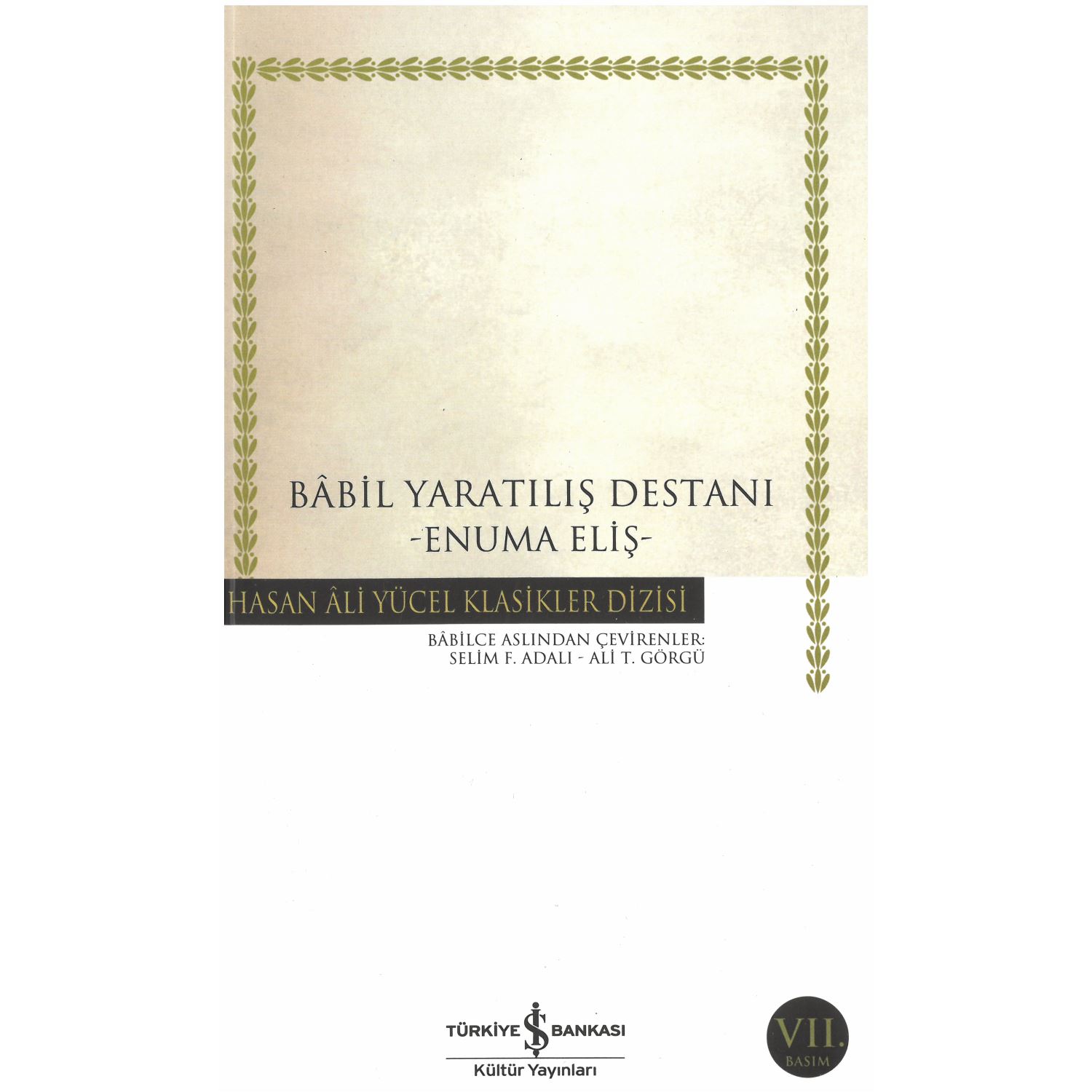İş Bankası Kültür Yayınları Babil Yaratılış Destanı, книга на турецком