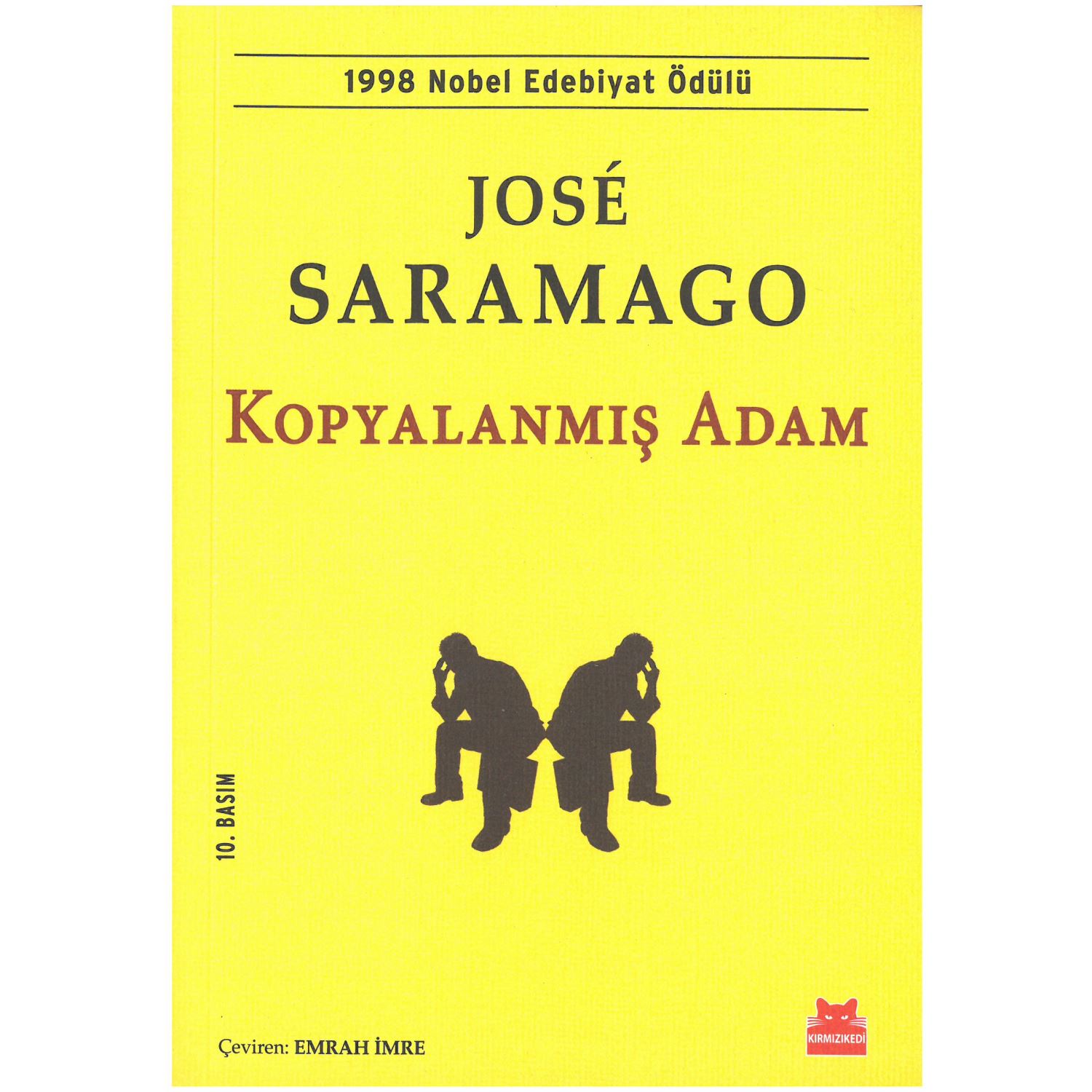Kırmızı Kedi Yayınevi Kopyalanmış Adam 9786054927203 José Saramago Roman