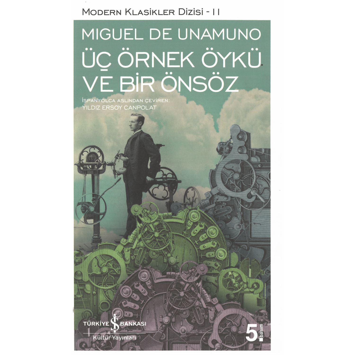İş Bankası Kültür Yayınları «Три образцовых рассказа и предисловие», Modern Klasikler 11