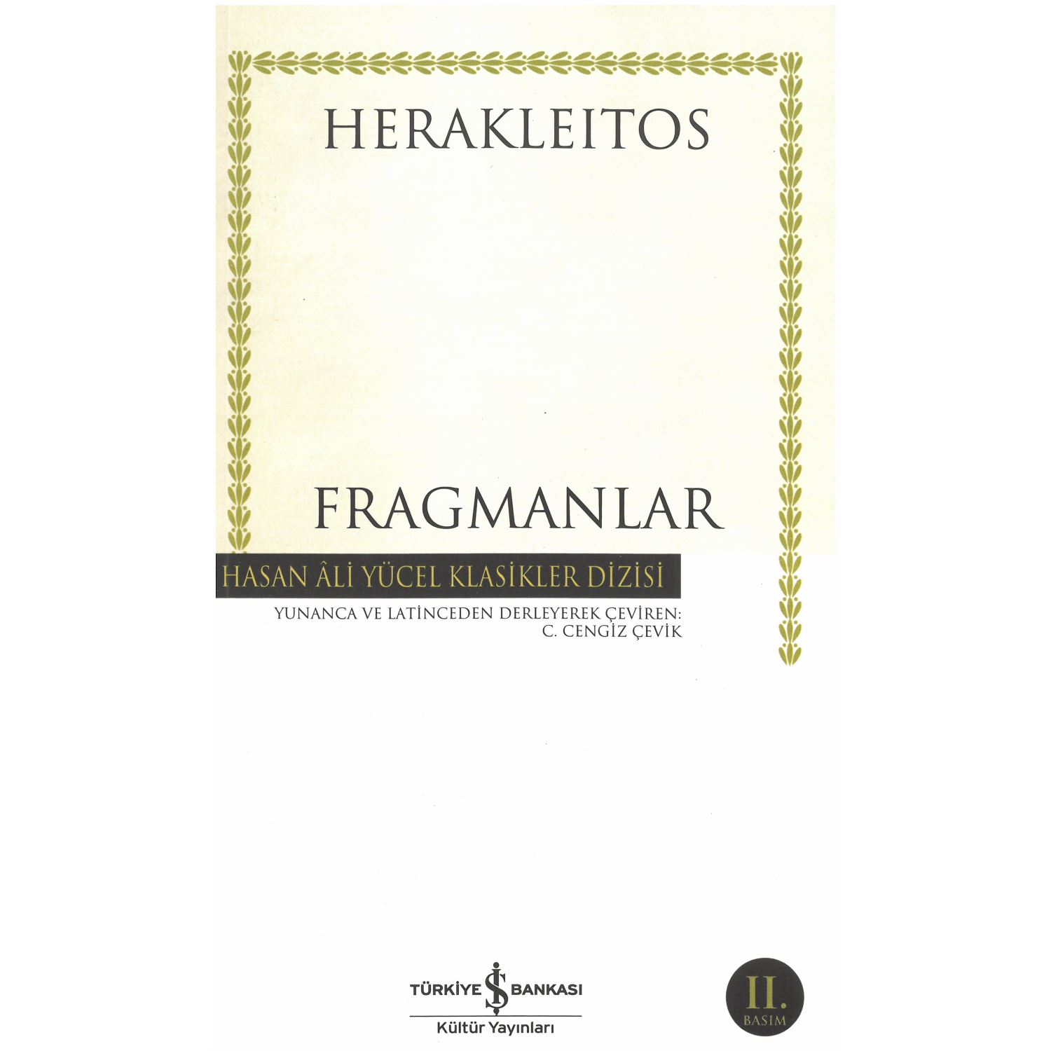 İş Bankası Kültür Yayınları Herakleitos Fragmanlar — книга по философии