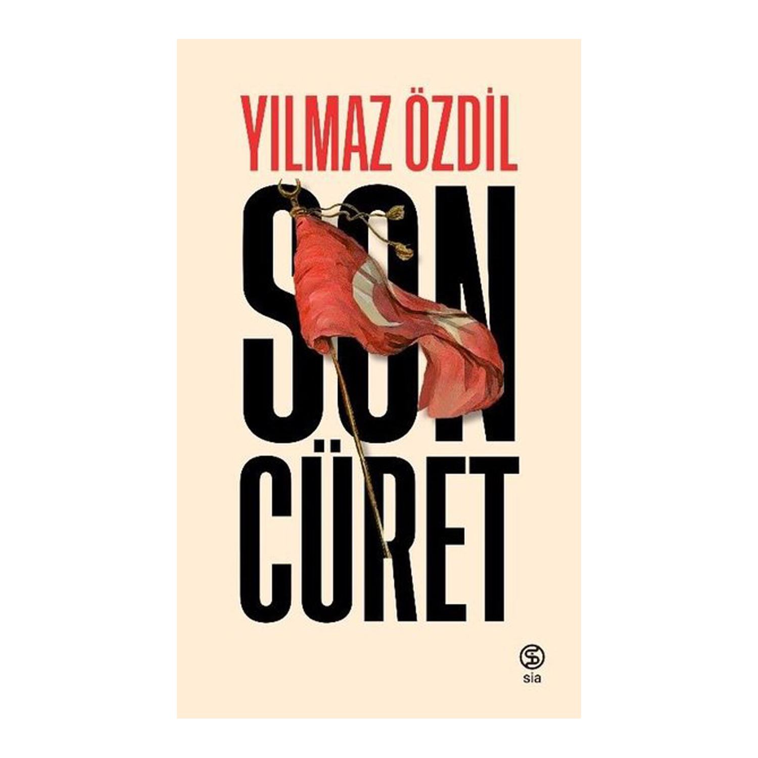 Yılmaz Özdil Son Cüret — историческая книга в мягкой обложке