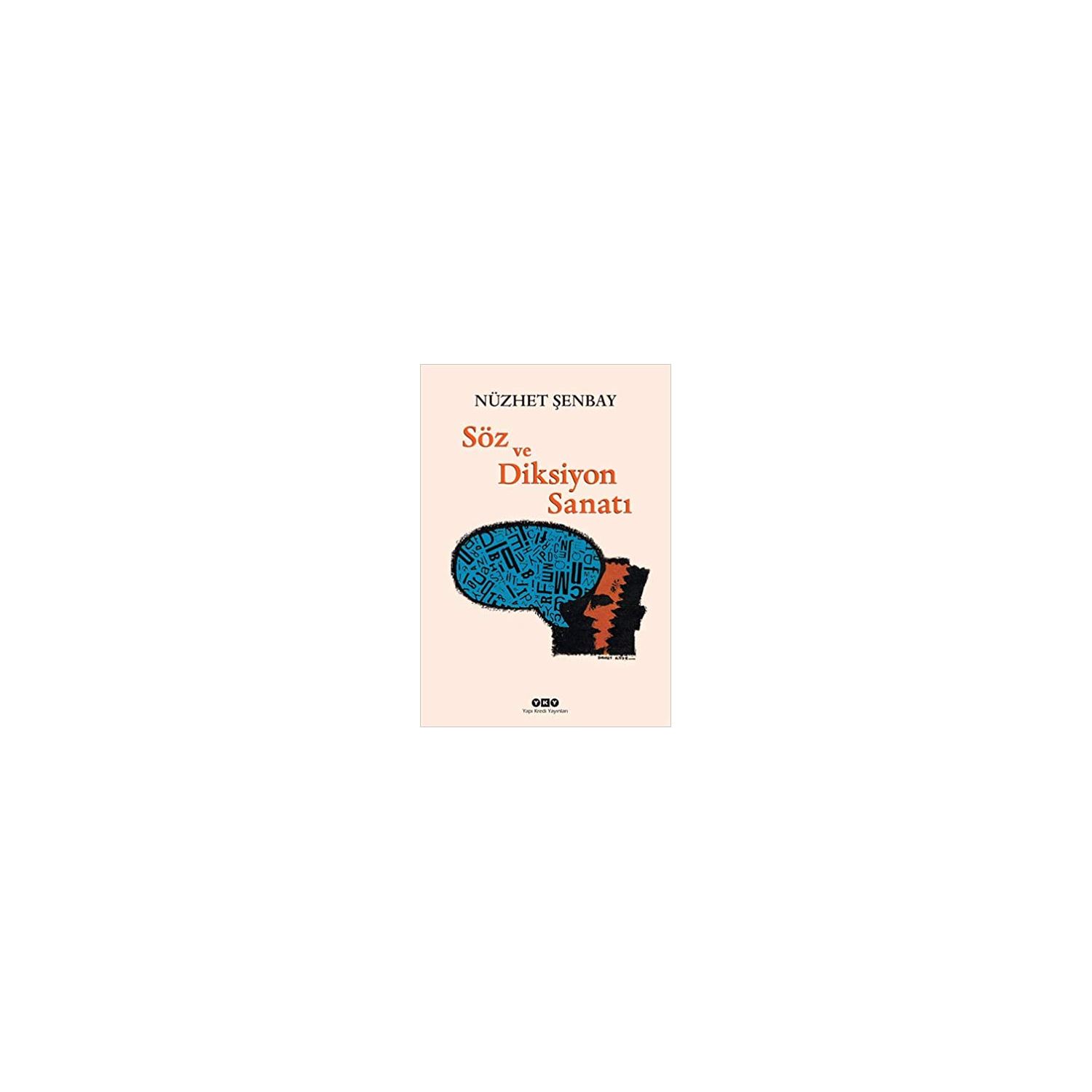Söz ve Diksiyon Sanatı – Turkish Book